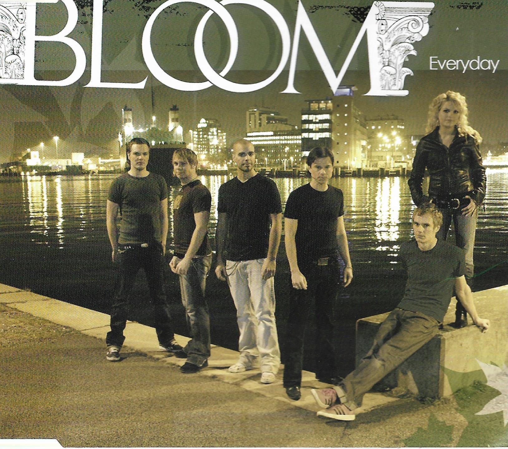 Bloom • Everyday