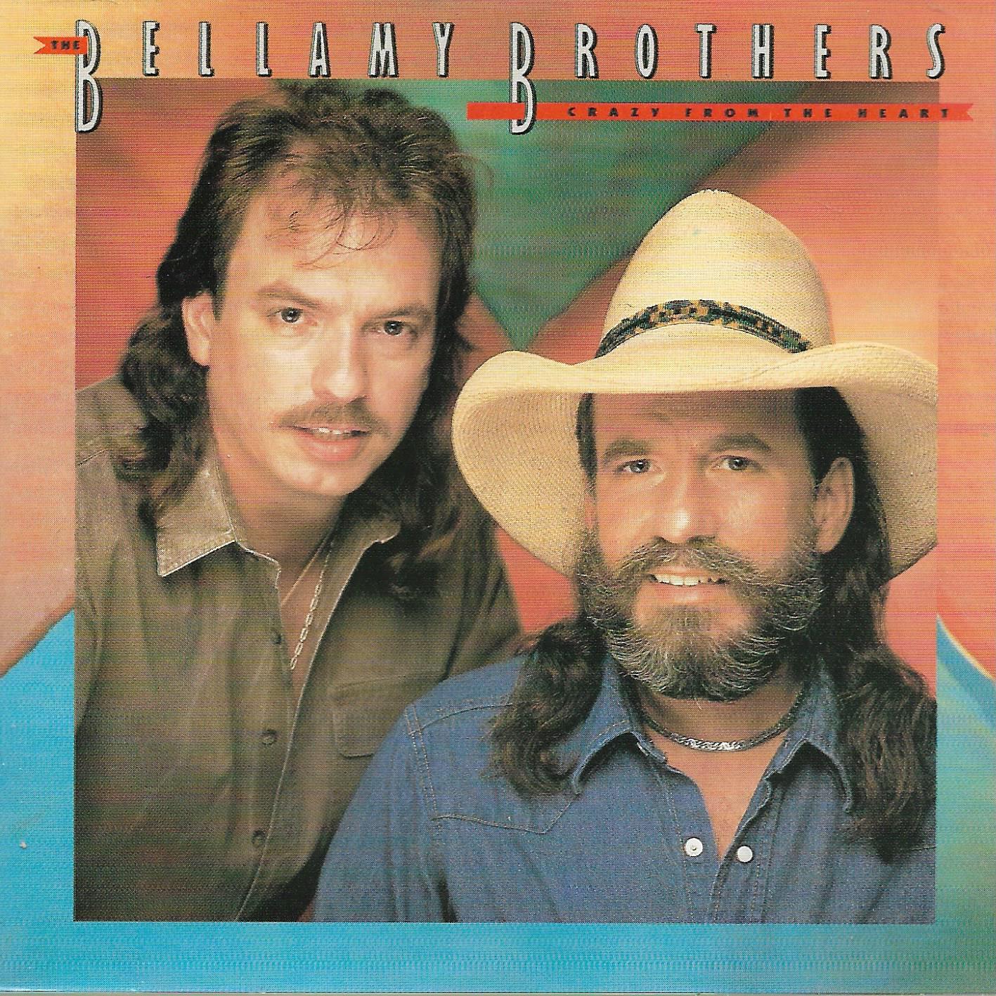Bellamy Brothers • Crazy From The Heart