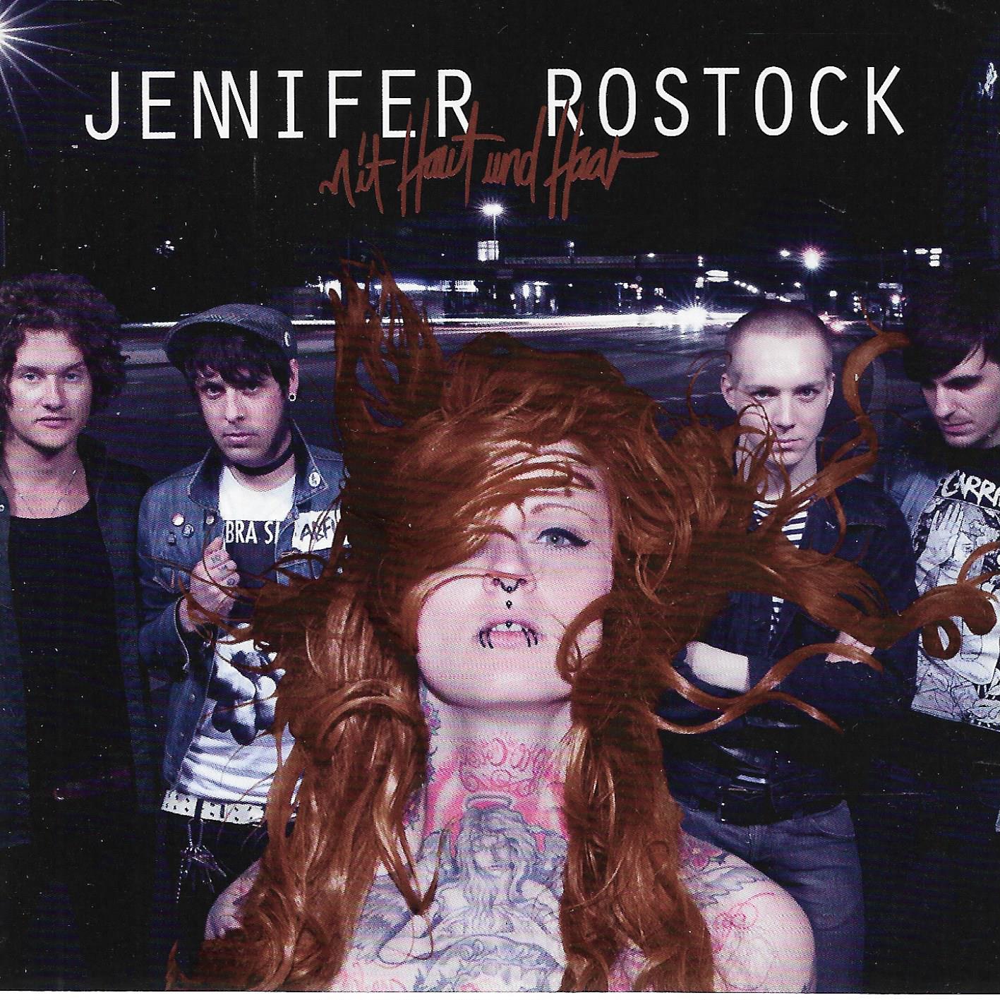 Jennifer Rostock • Mit Haut Und Haar