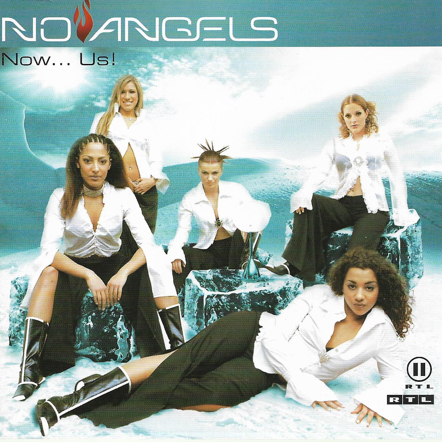 No Angels • Now...Us (New Version)