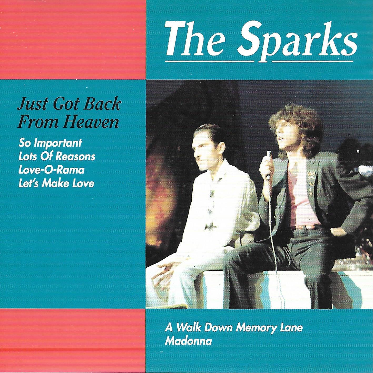 Sparks • Just Got Back From Heaven
