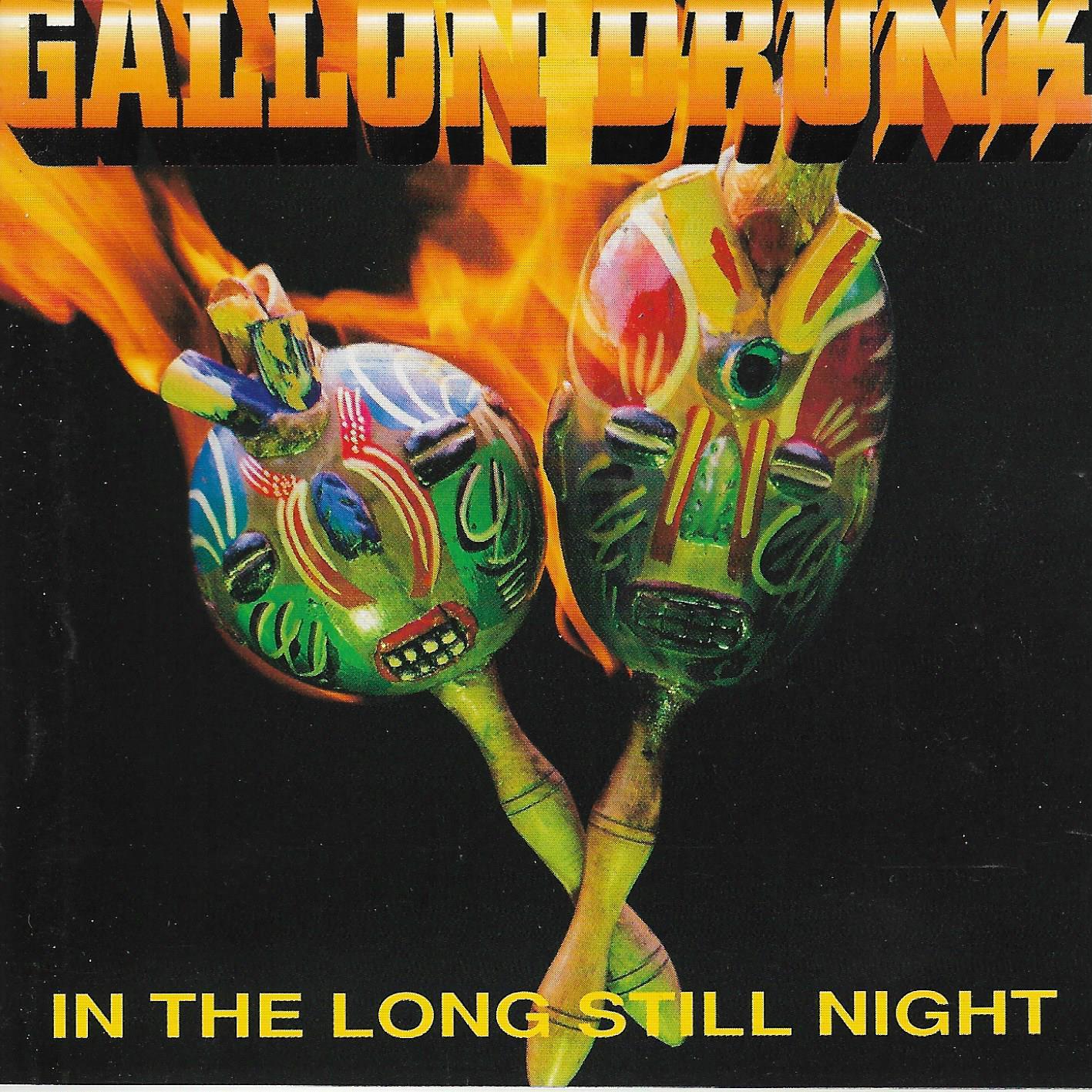 Gallon Drunk • In The Long Still Night