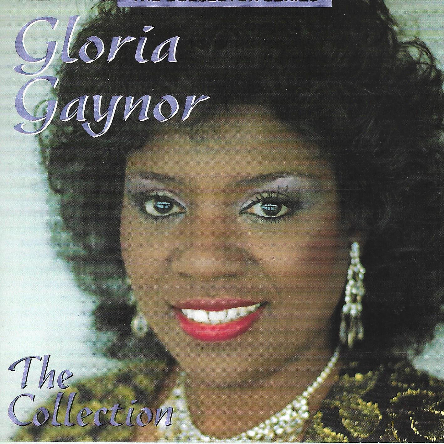 Gloria Gaynor • The Collection