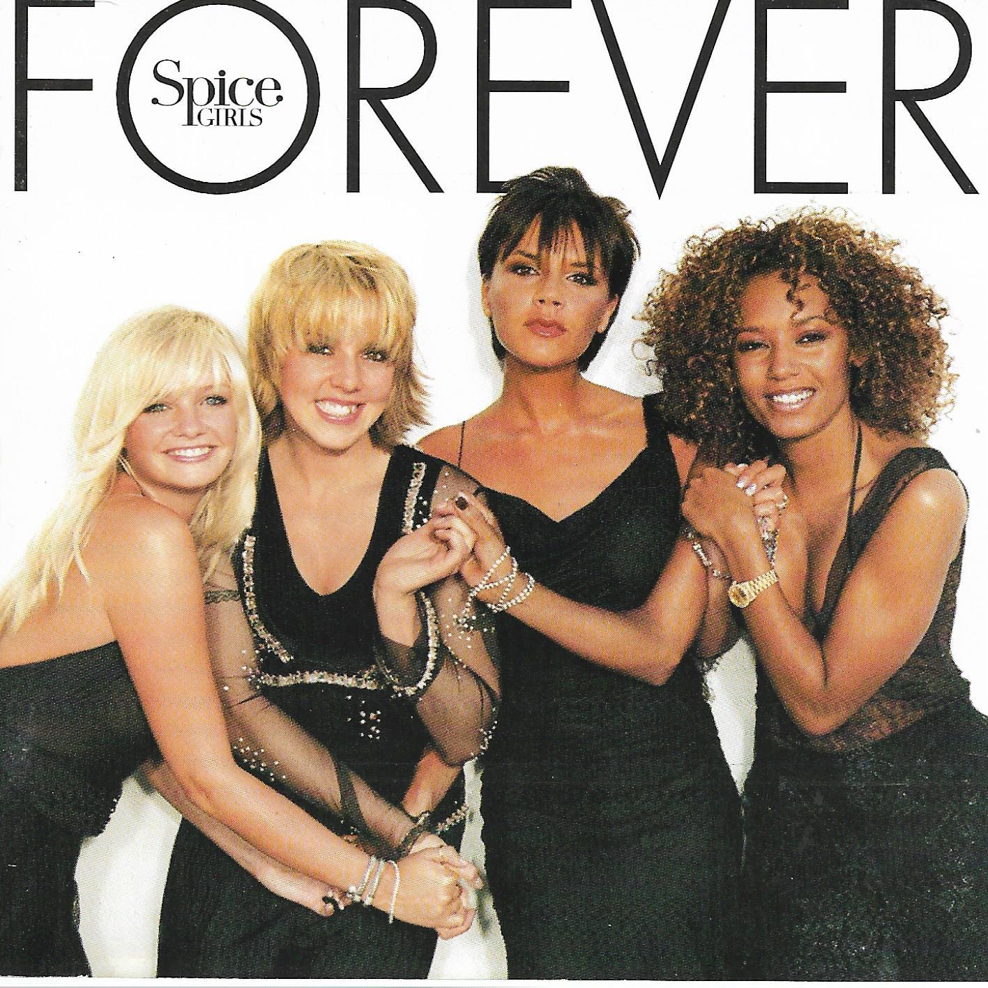 Spice Girls • Forever