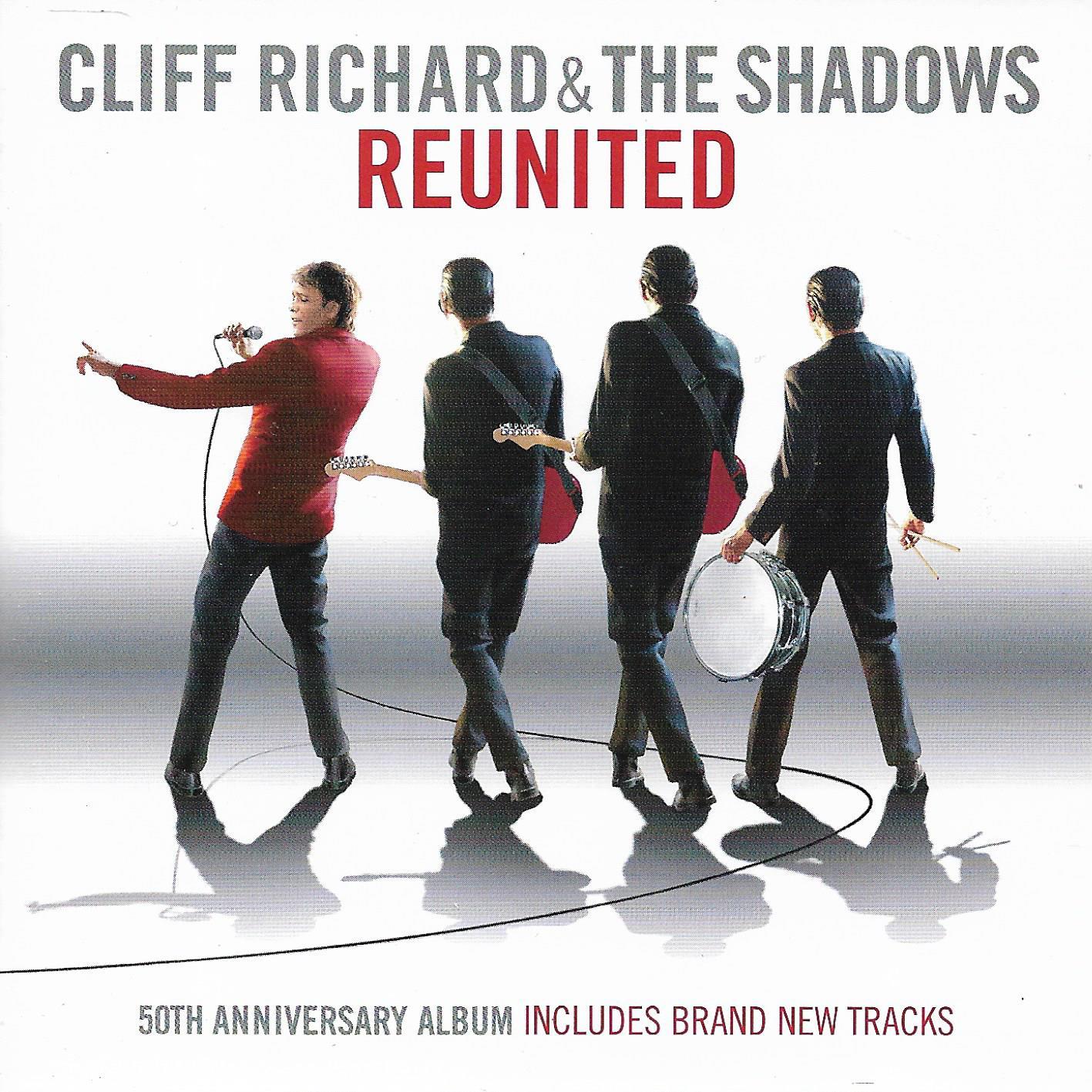 Cliff Richard & The Shadows • Reunited (50th Anniversary)