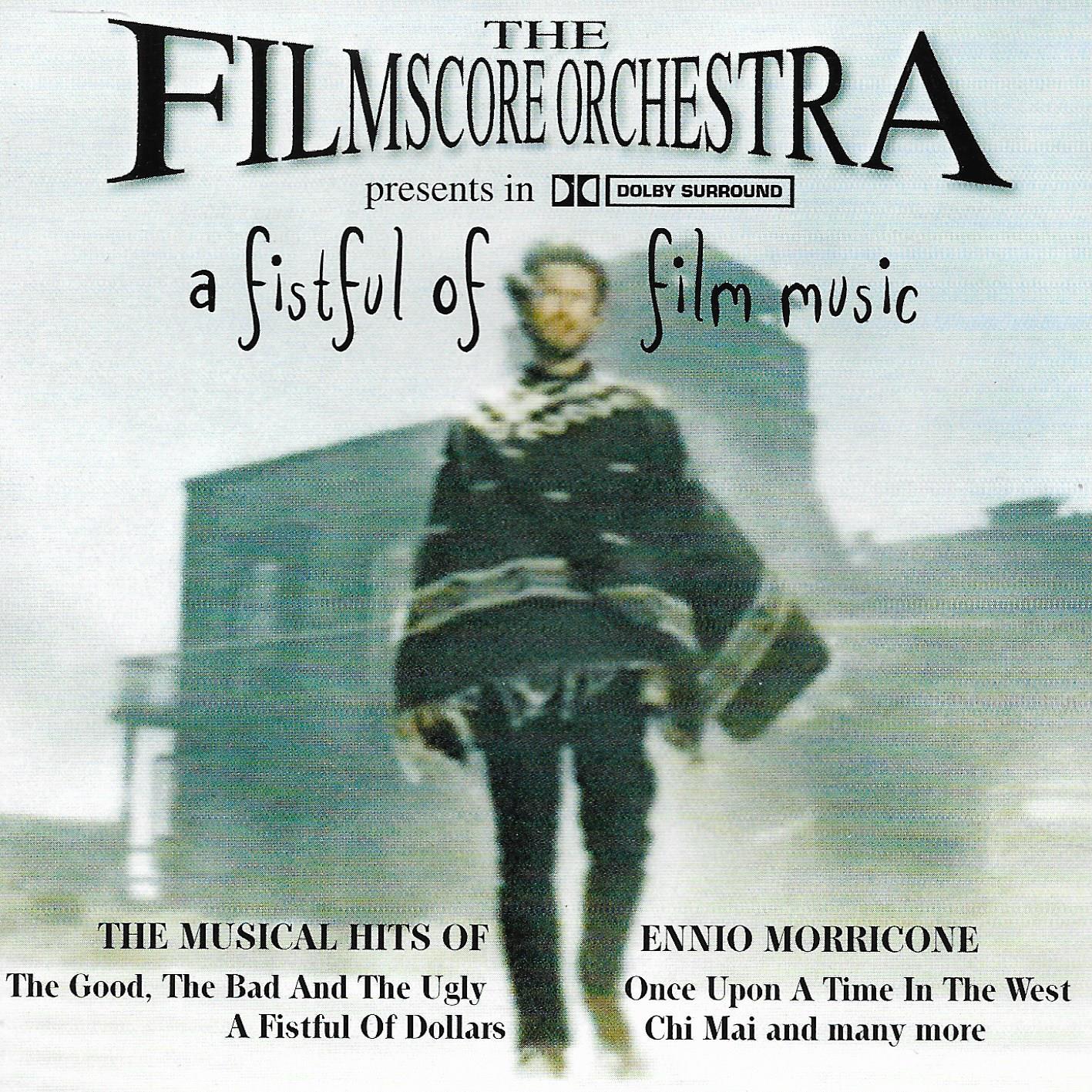 Film Score Orchestra • A Fistful Of Film Music