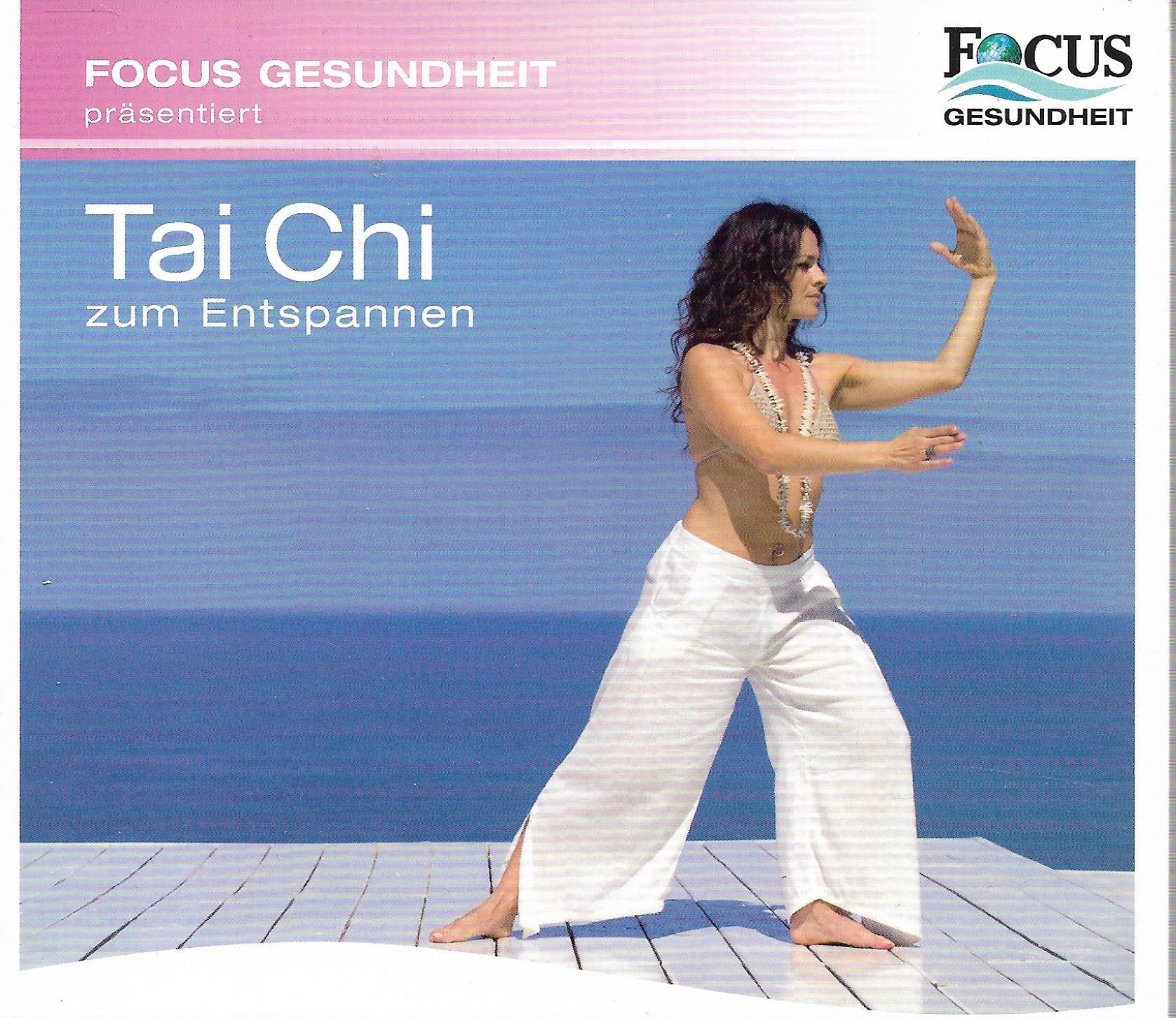Focus Gesundheit • Tai Chi Zum Entspannen
