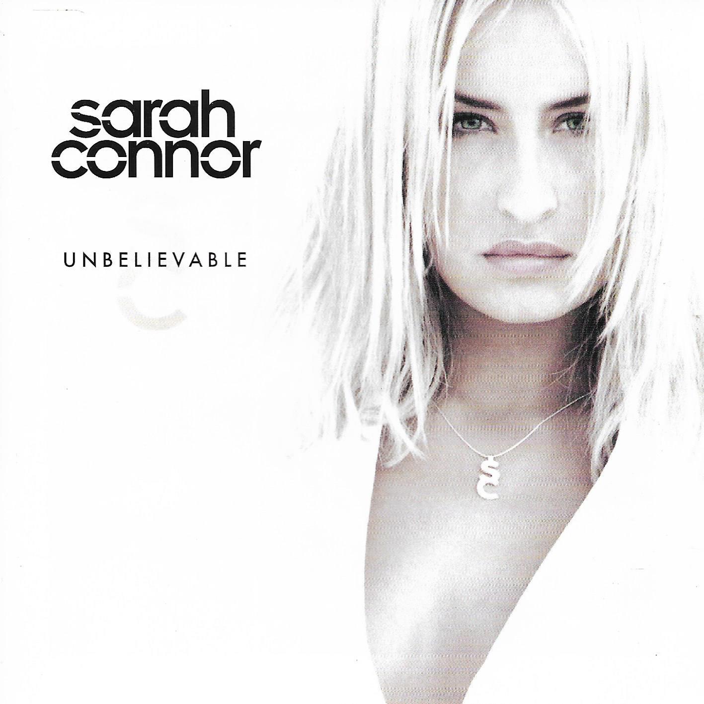 Sarah Connor • Unbelievable
