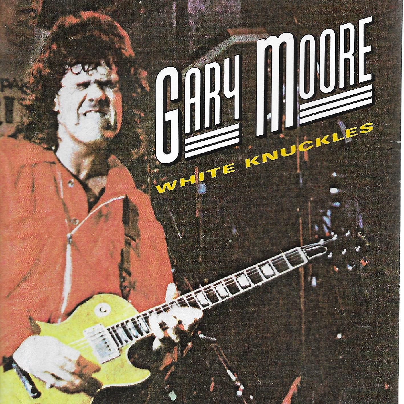 Gary Moore • White Kuckles