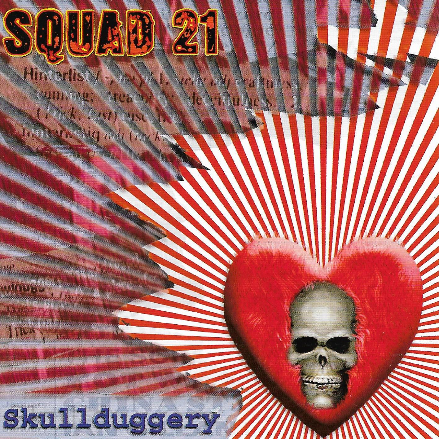 Squad 21 • Skullduggery