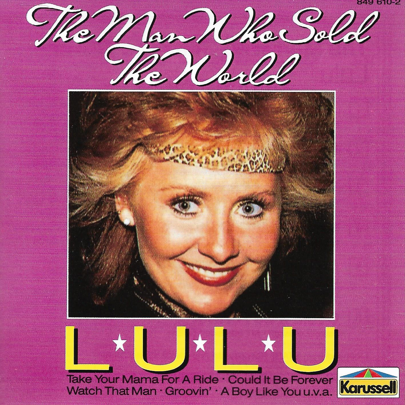 Lulu • Man who sold the world