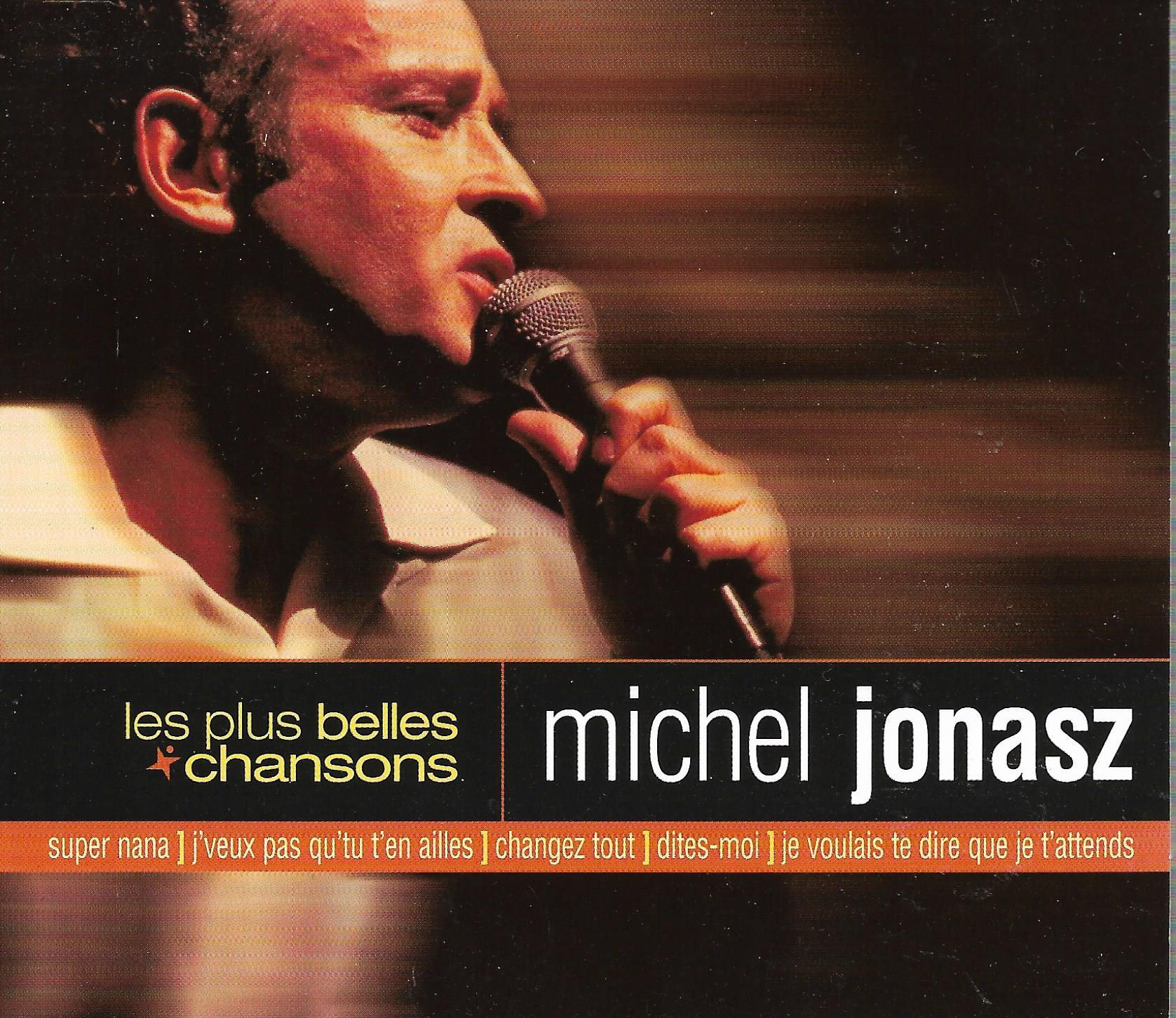 Michel Jonasz • Les Plus Belles Chansons