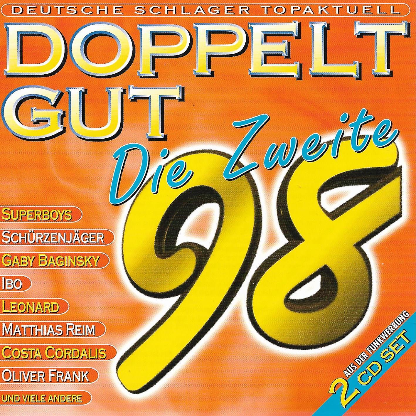 Various • Doppelt Gut '98 – Die Zweite – Deutsche Schlager Topaktuell