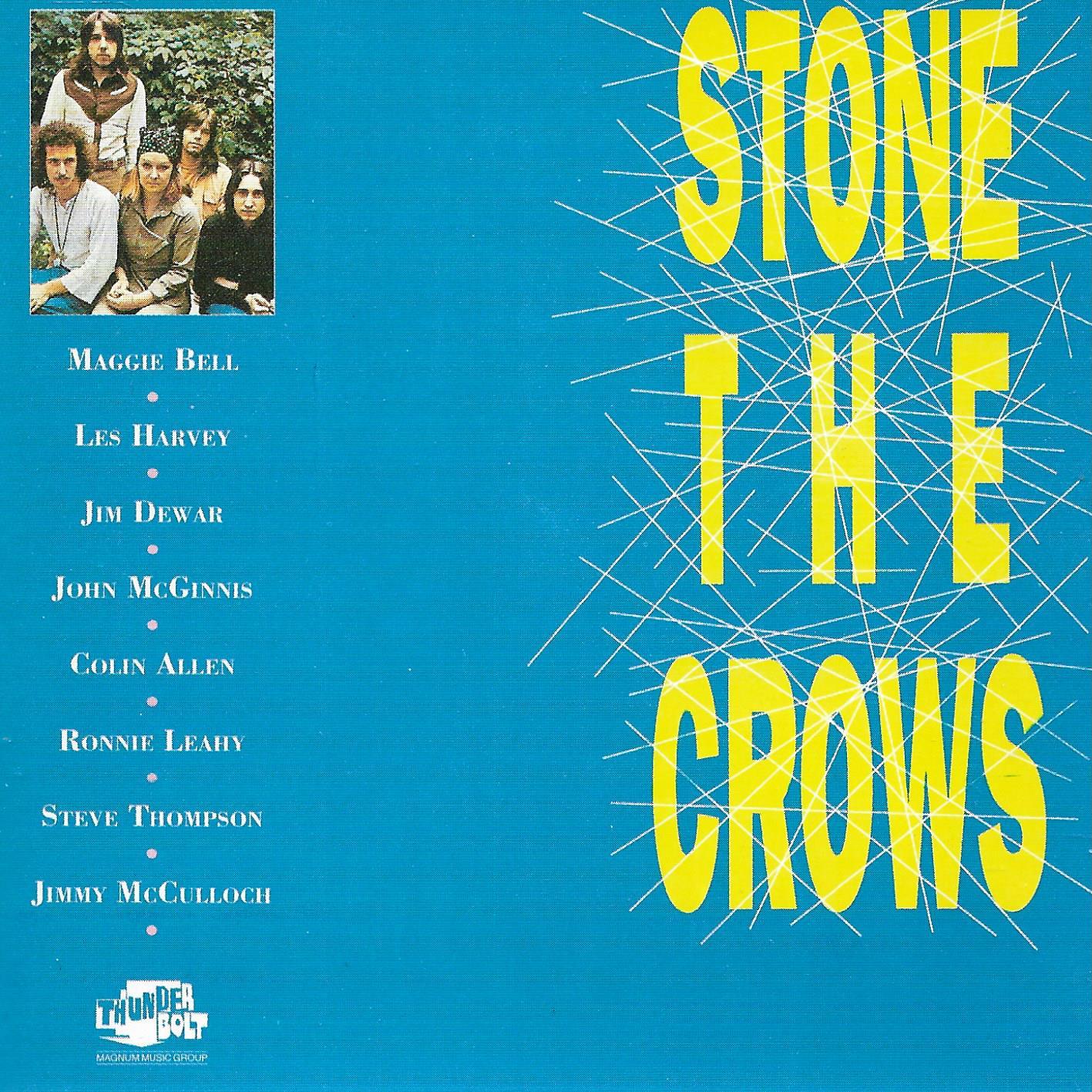 Stone The Crows • Stone The Crows