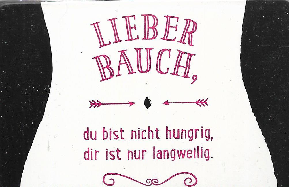 Kühlschrank-Magnet • Lieber Bauch, du bist nicht hungrig, dir ist nur langweilig.