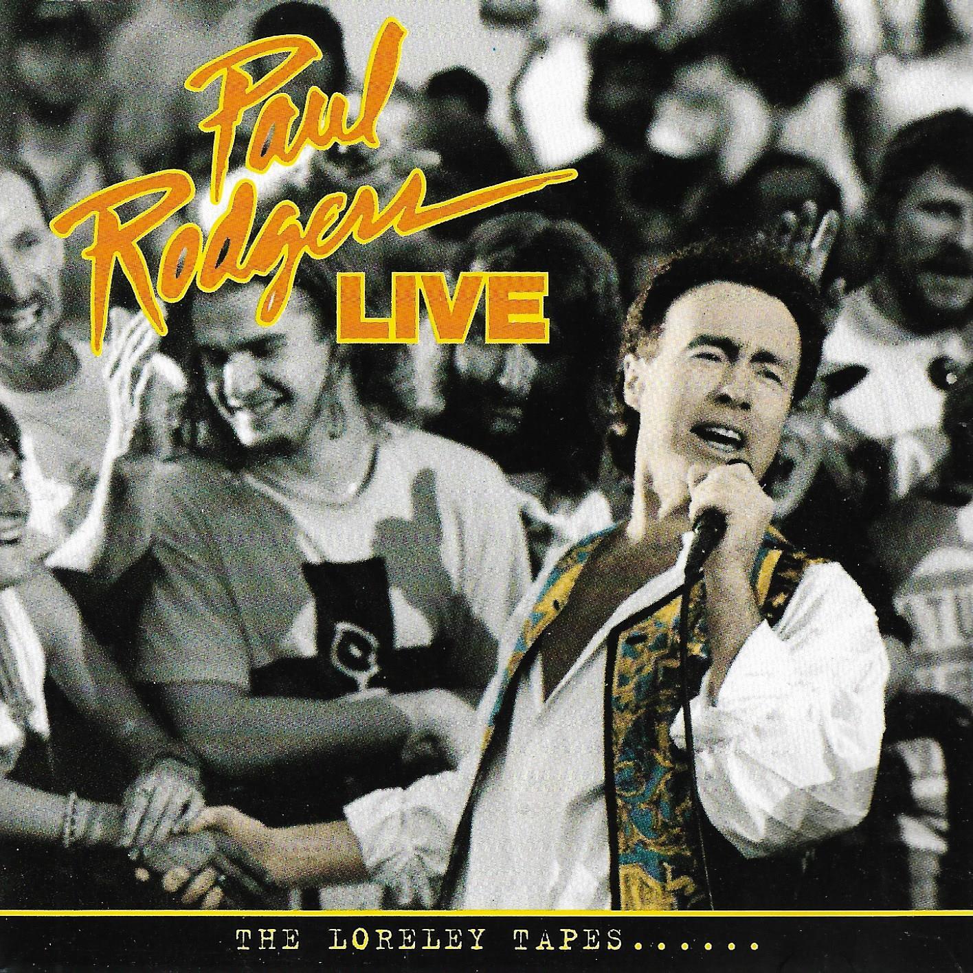 Paul Rodgers • Live - The Loreley Tapes