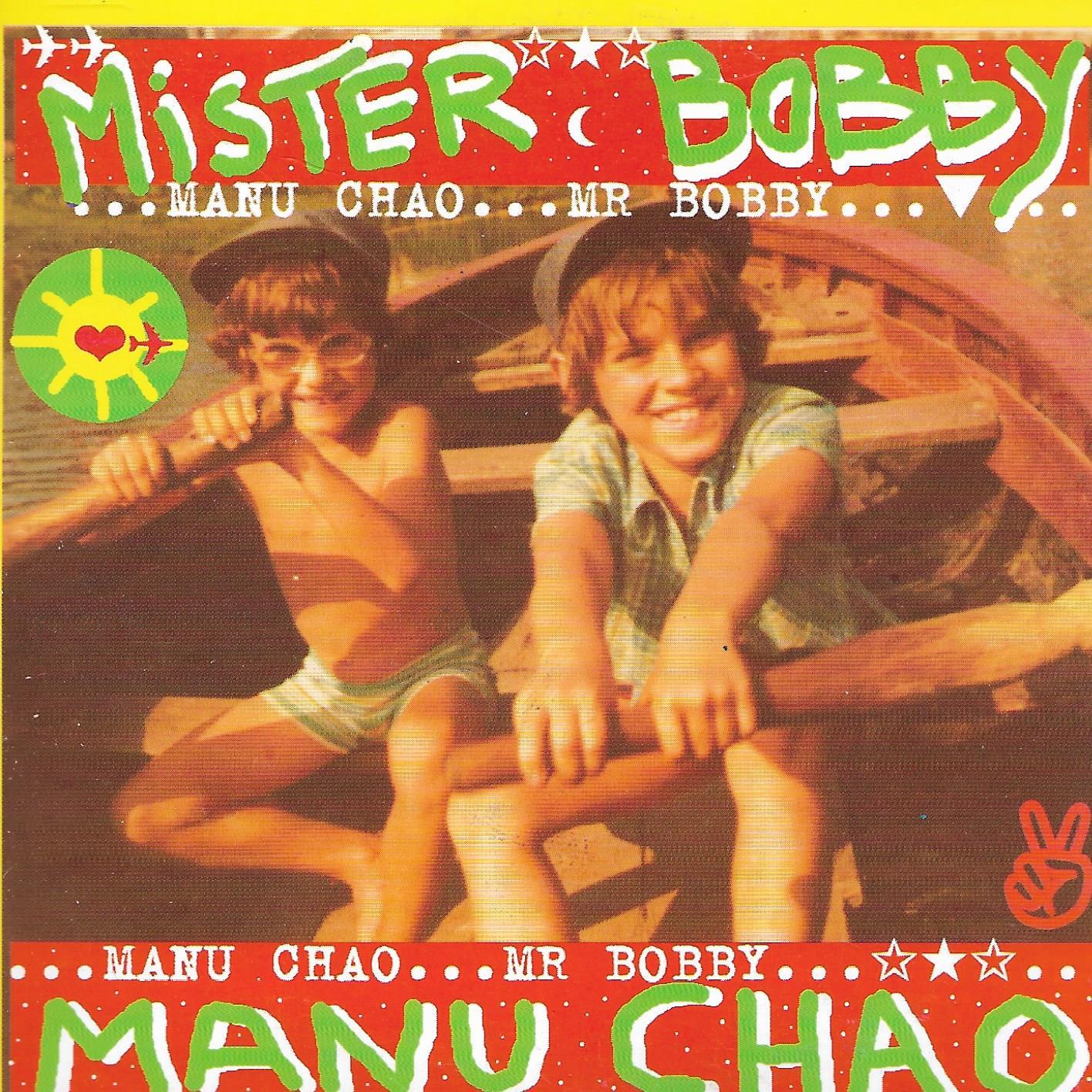 Manu Chao • Mister Bobby