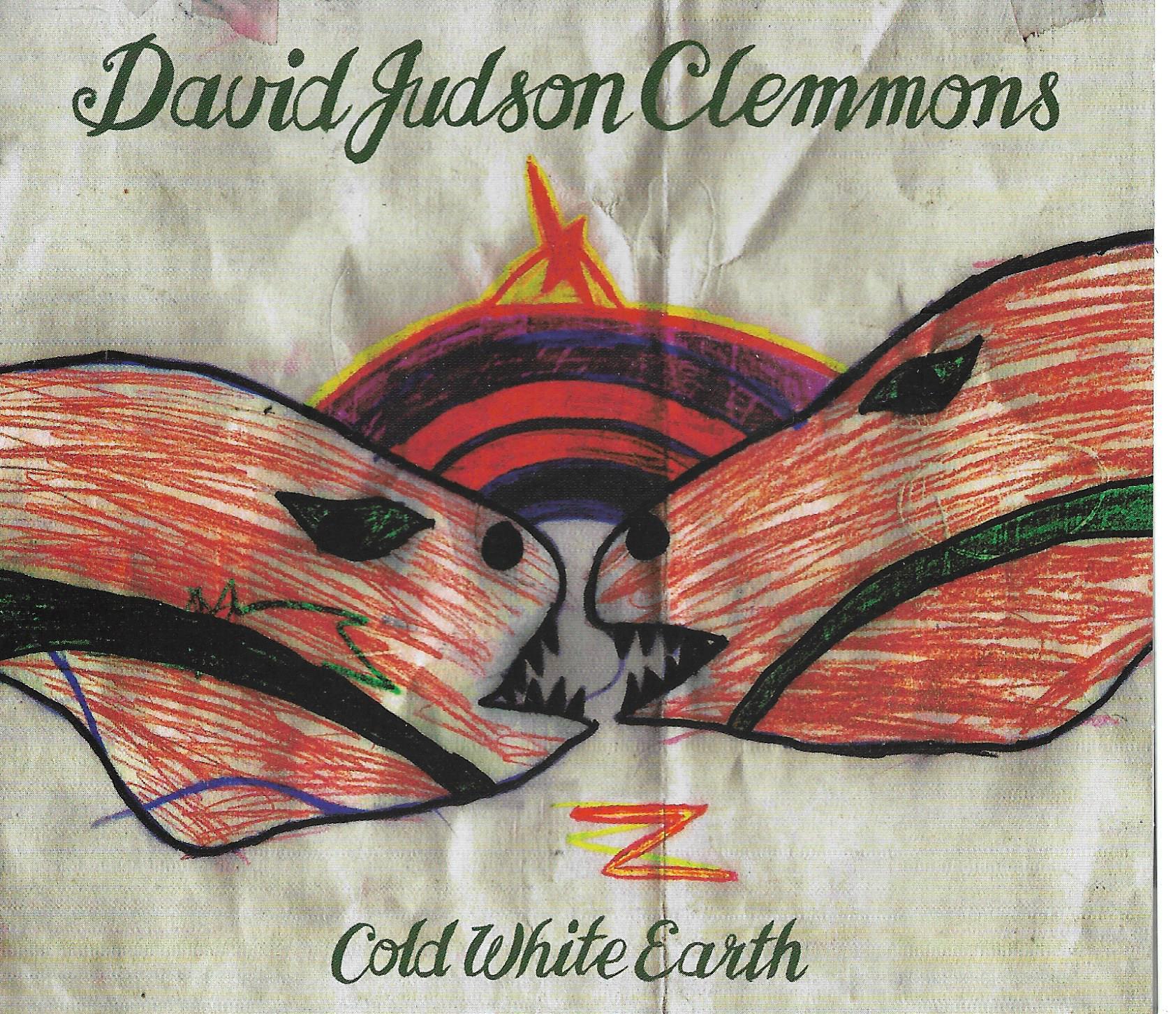 David Judson Clemmons • Cold White Earth