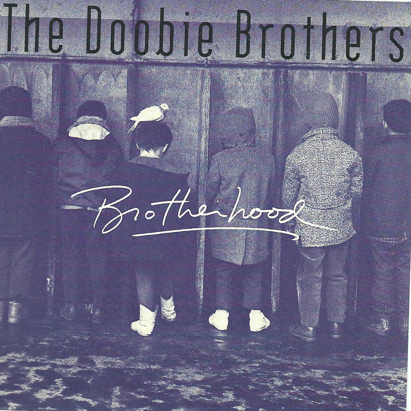 The Doobie Brothers • Brotherhood