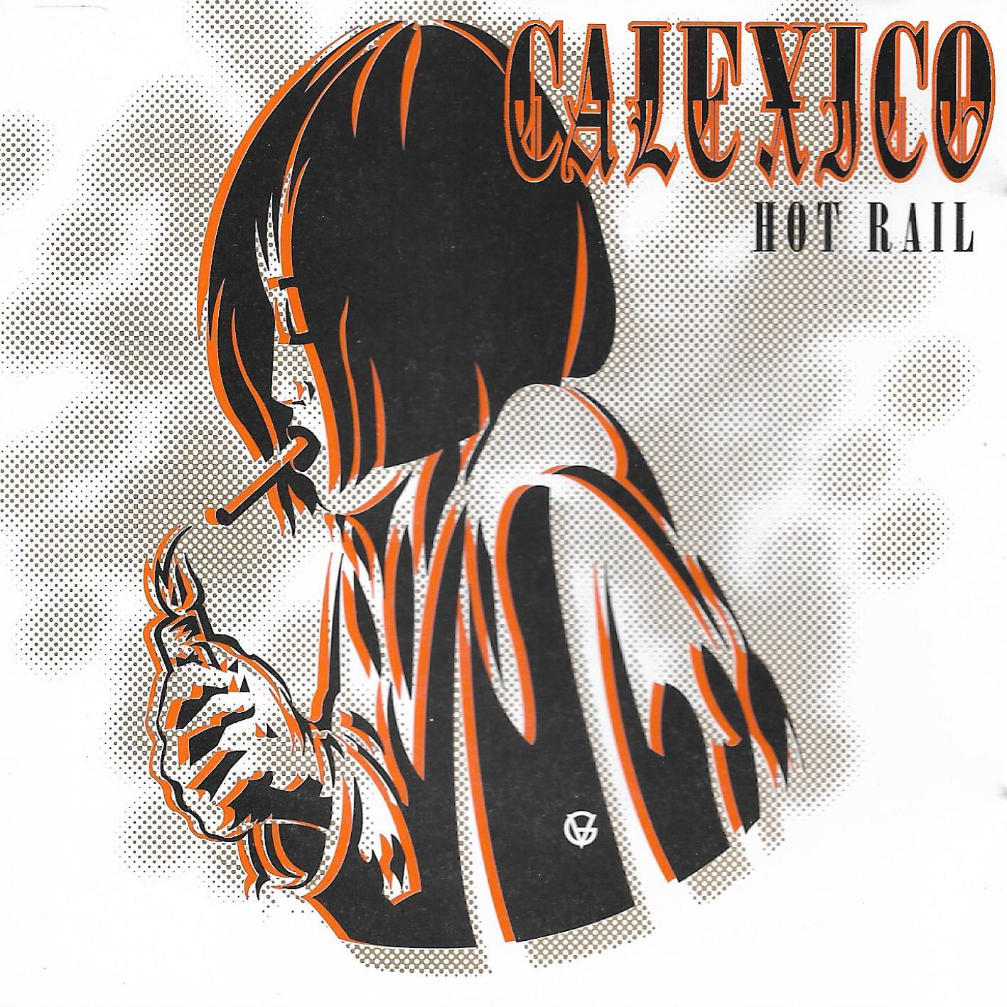 Calexico • Hot Rail