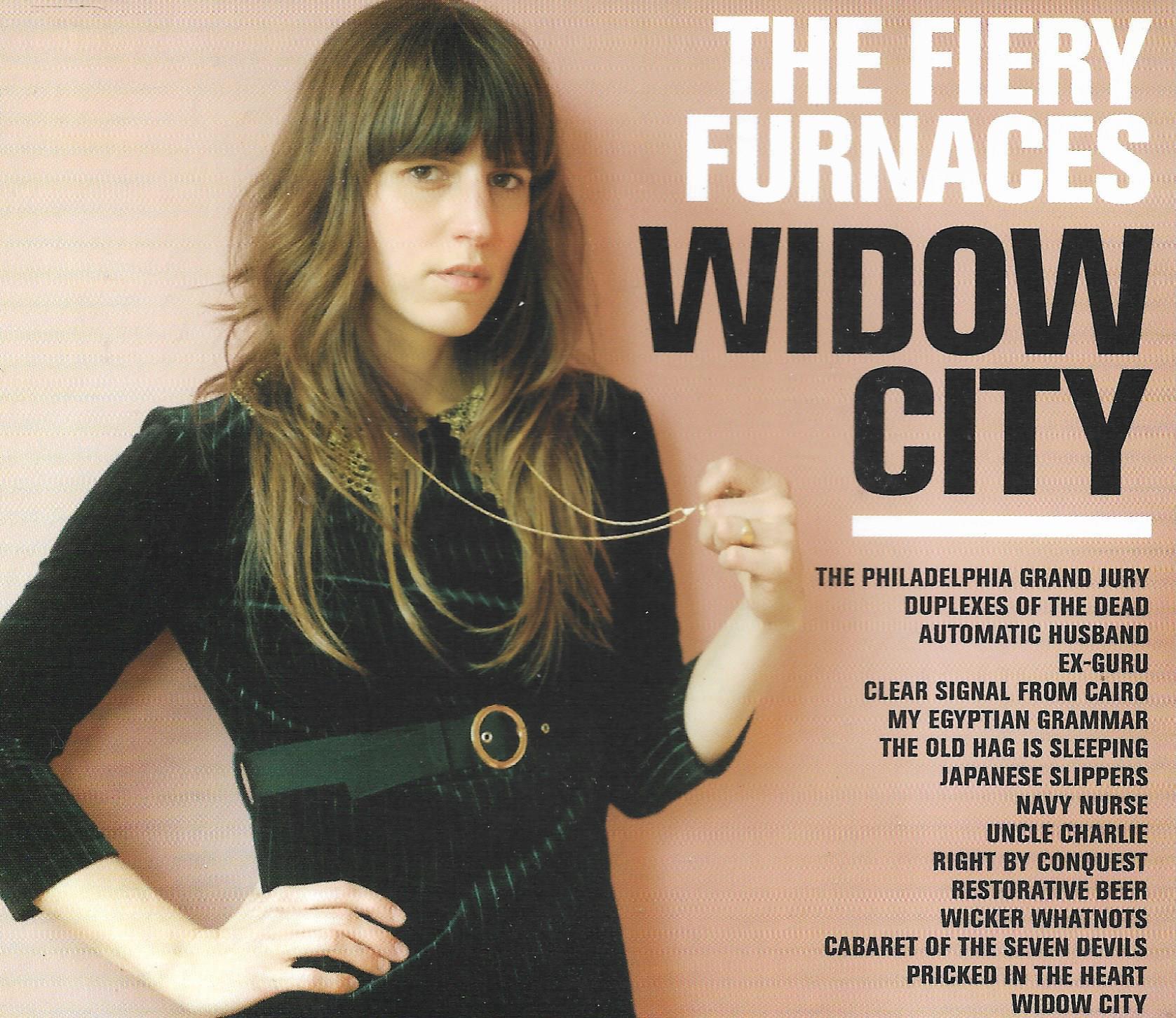 The Fiery Furnaces • Widow City