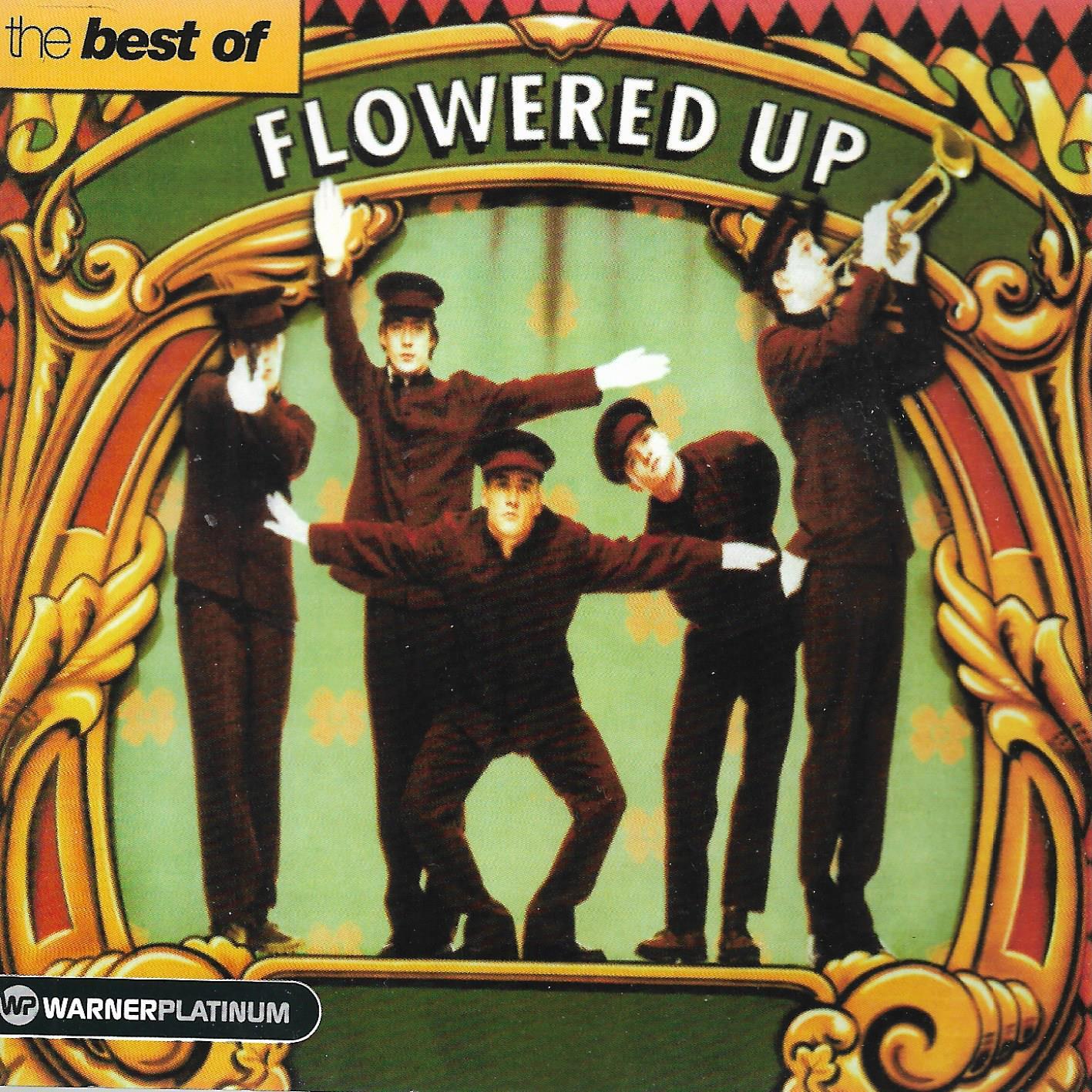 Flowered Up • The Best Of Flowered Up