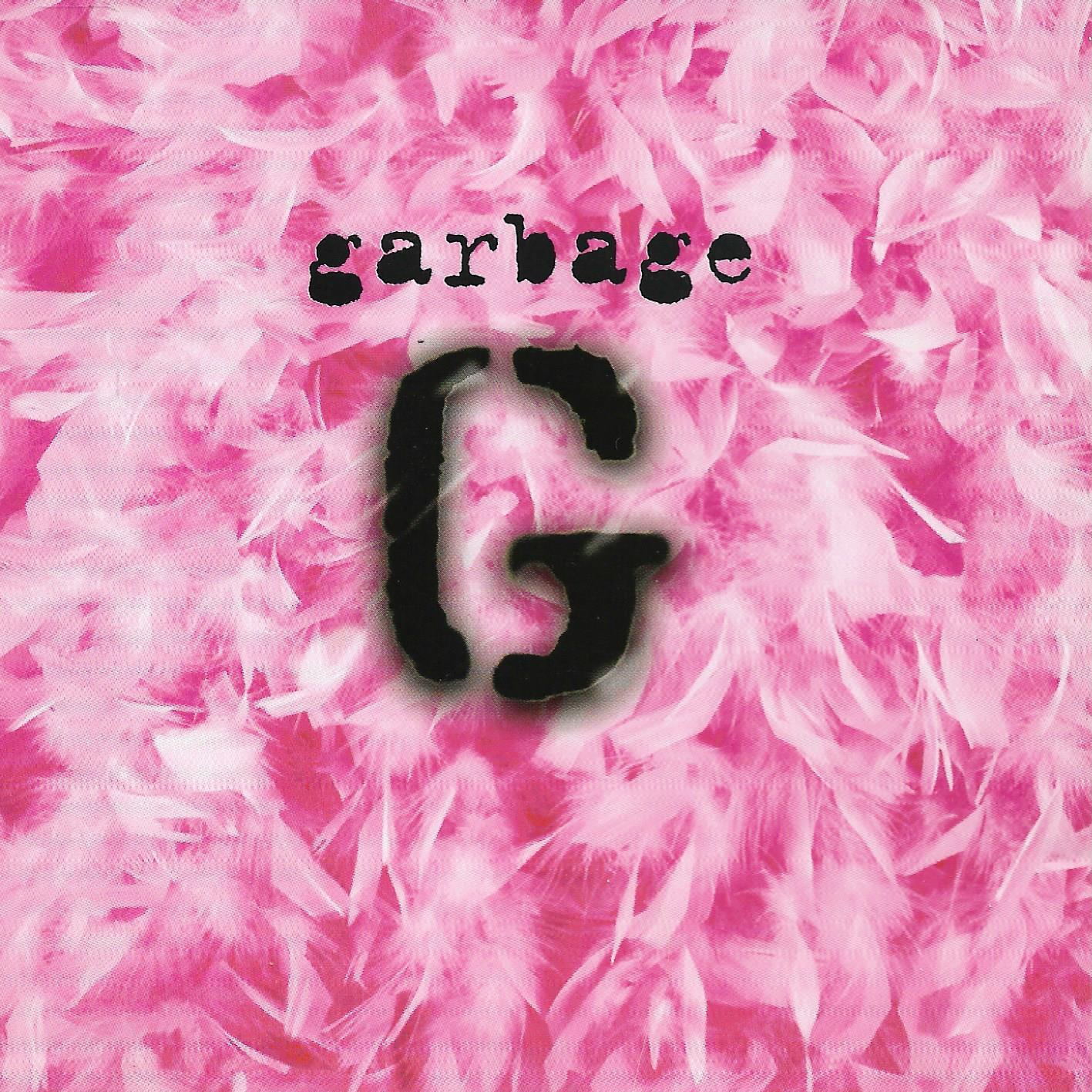 Garbage • Garbage