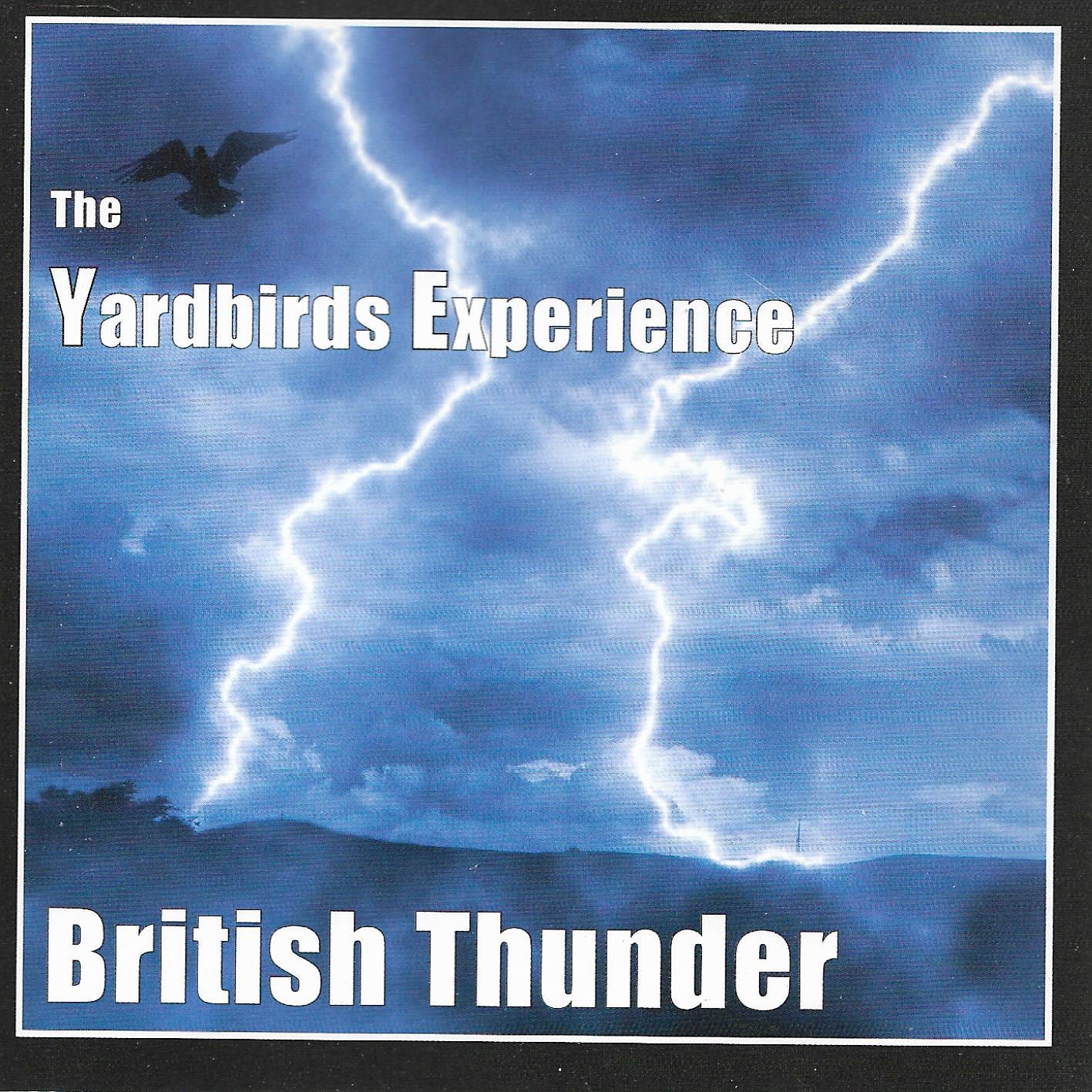 Yardbirds Experience • British Thunder