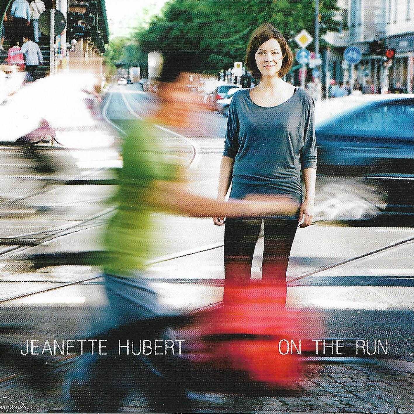 Jeanette Hubert • On The Run