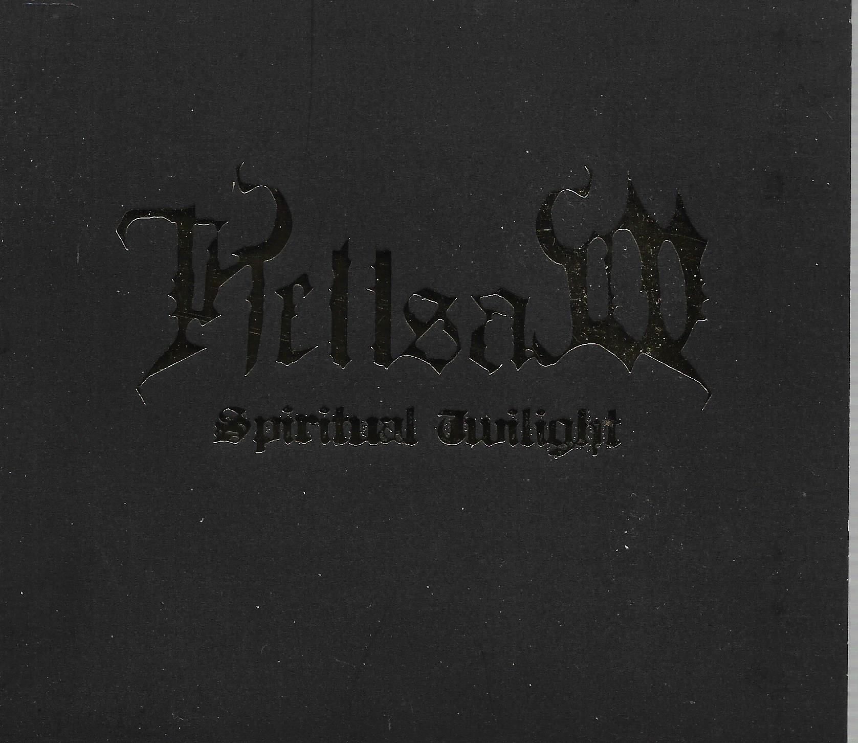 Hellsaw • Spiritual Twilight