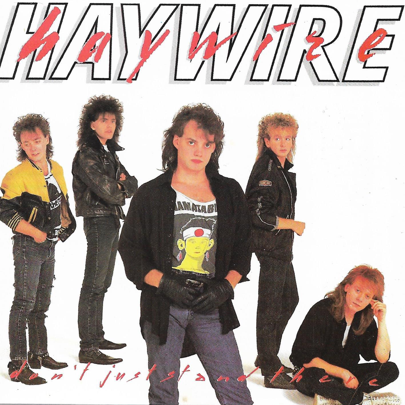 Haywire • Don't Just Stand There