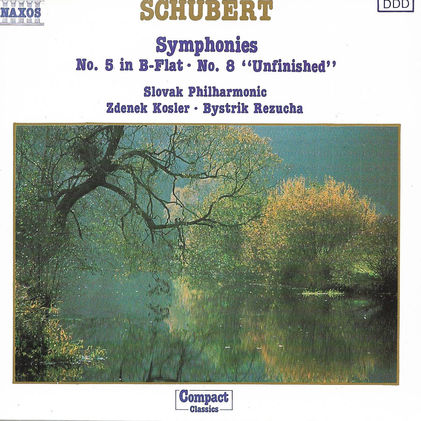 Schubert • Symphonies No. 5 In B-Flat . No. 8 "Unfinished"