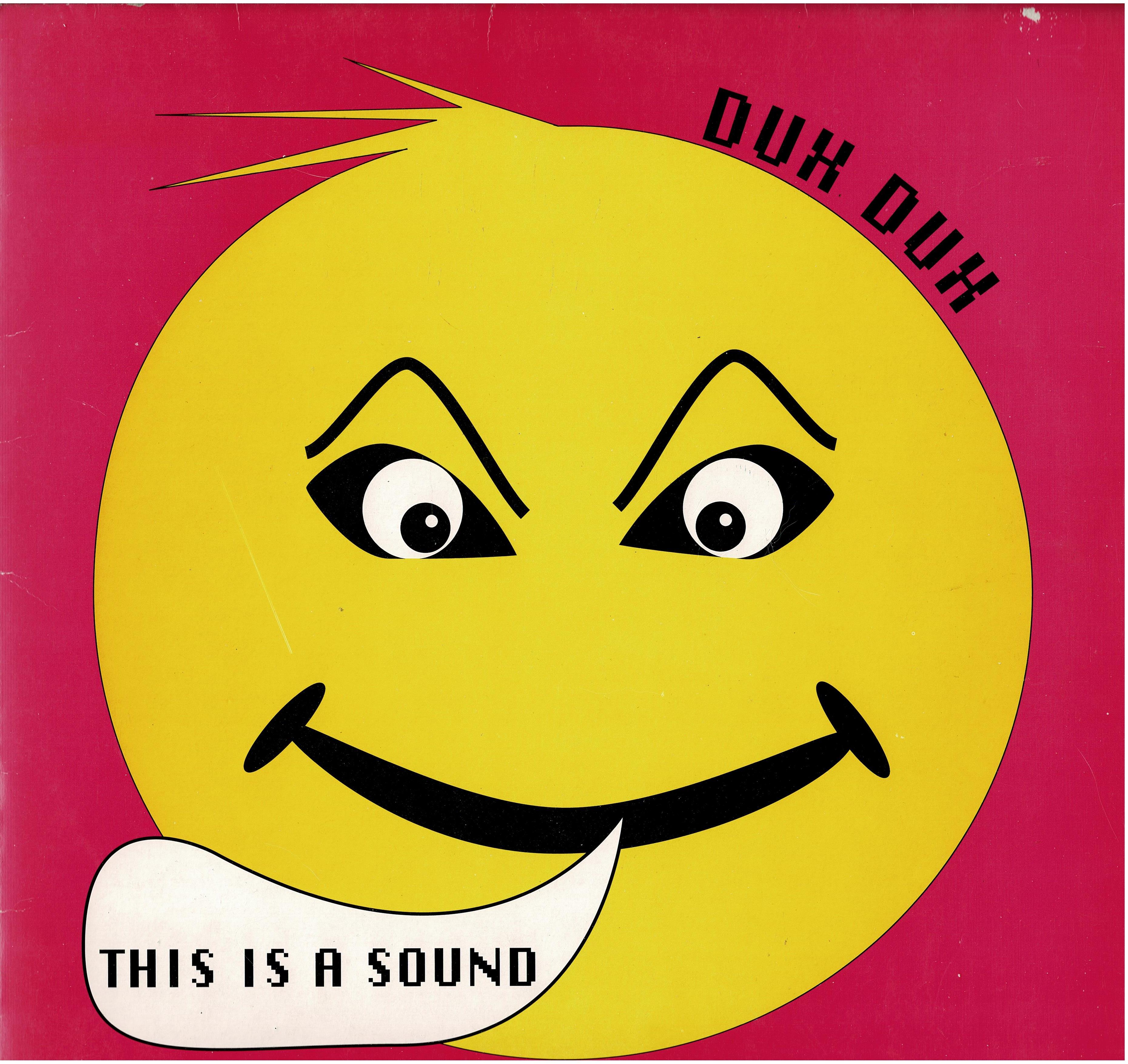 Dux Dux • This Is A Sound