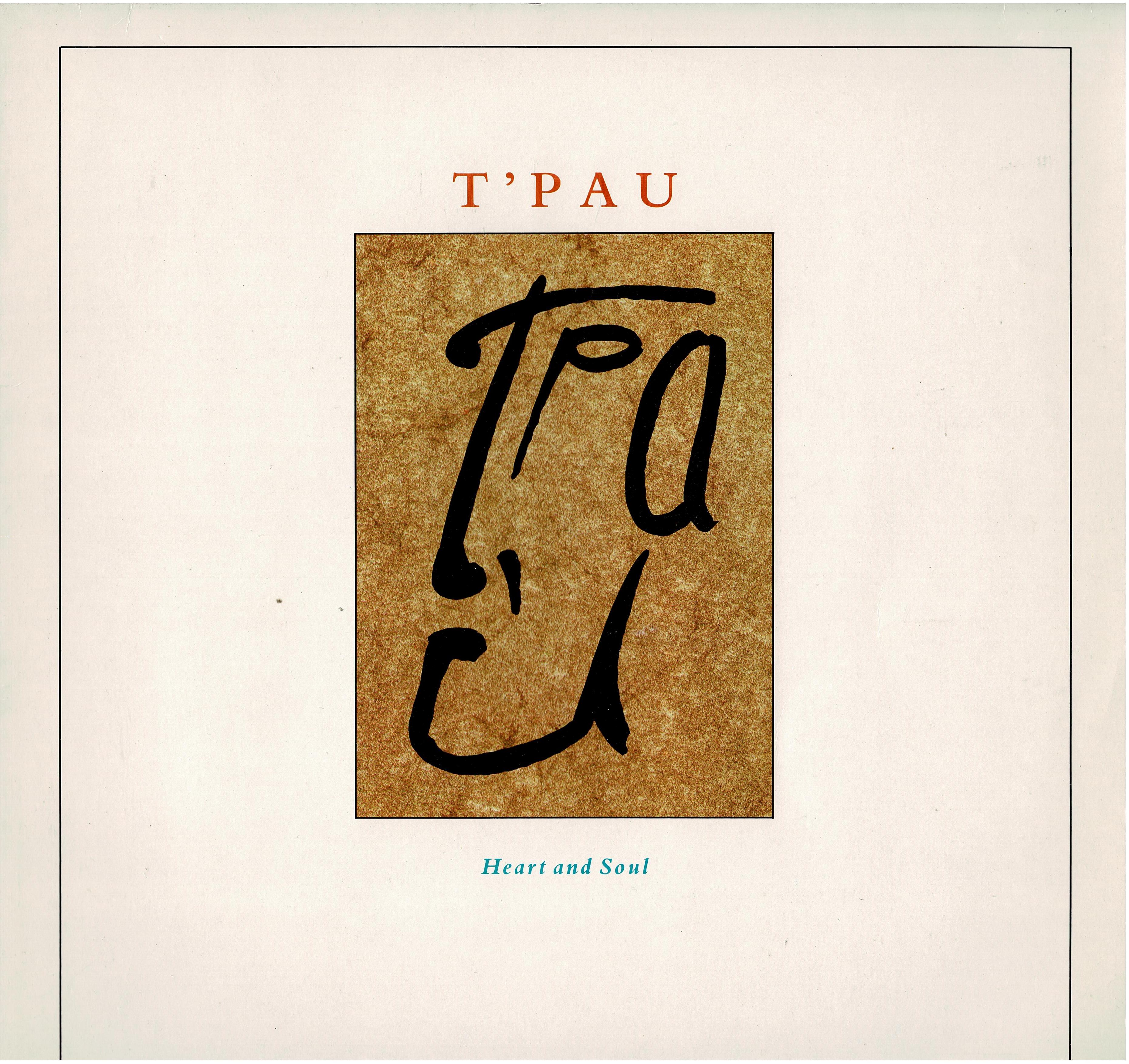 T'Pau • Heart And Soul