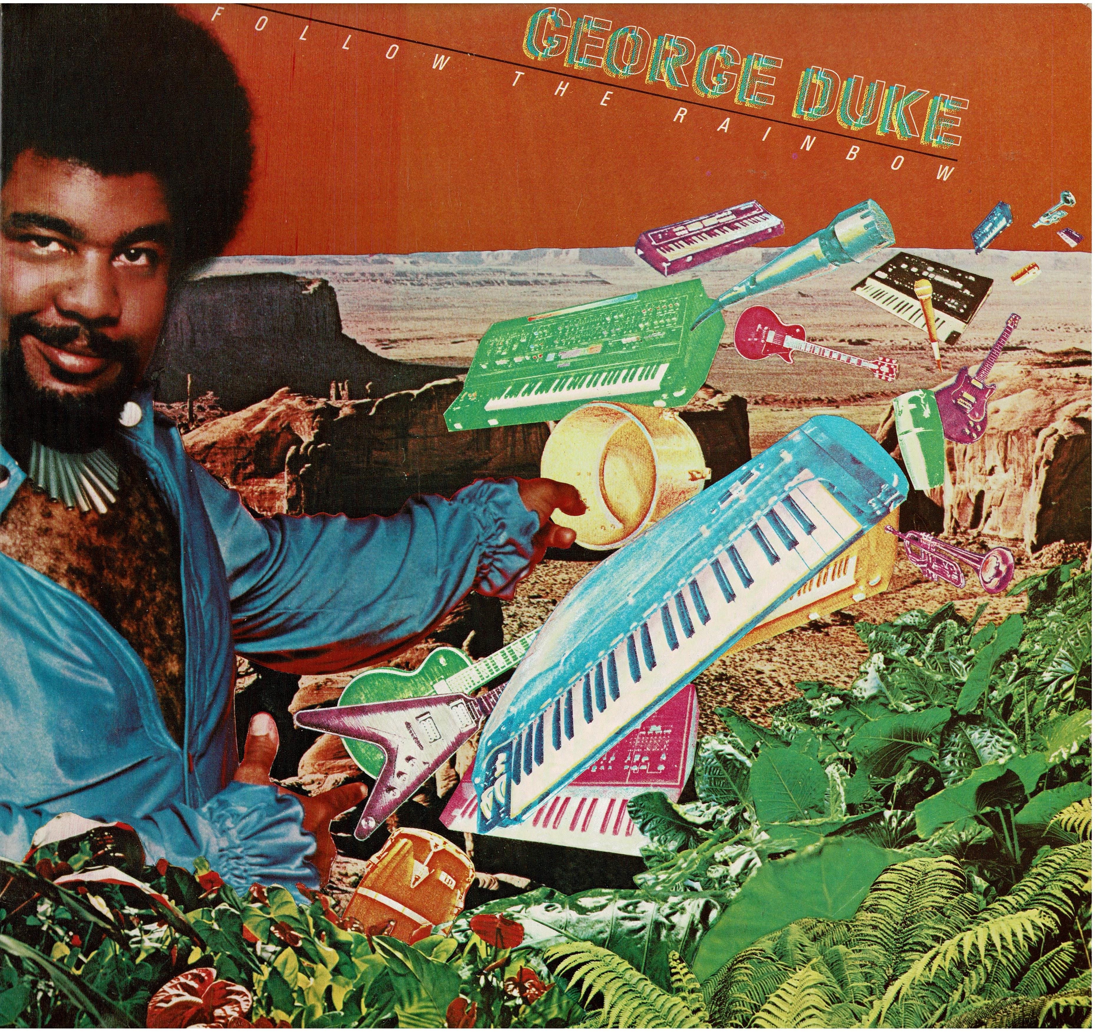George Duke • Follow The Rainbow