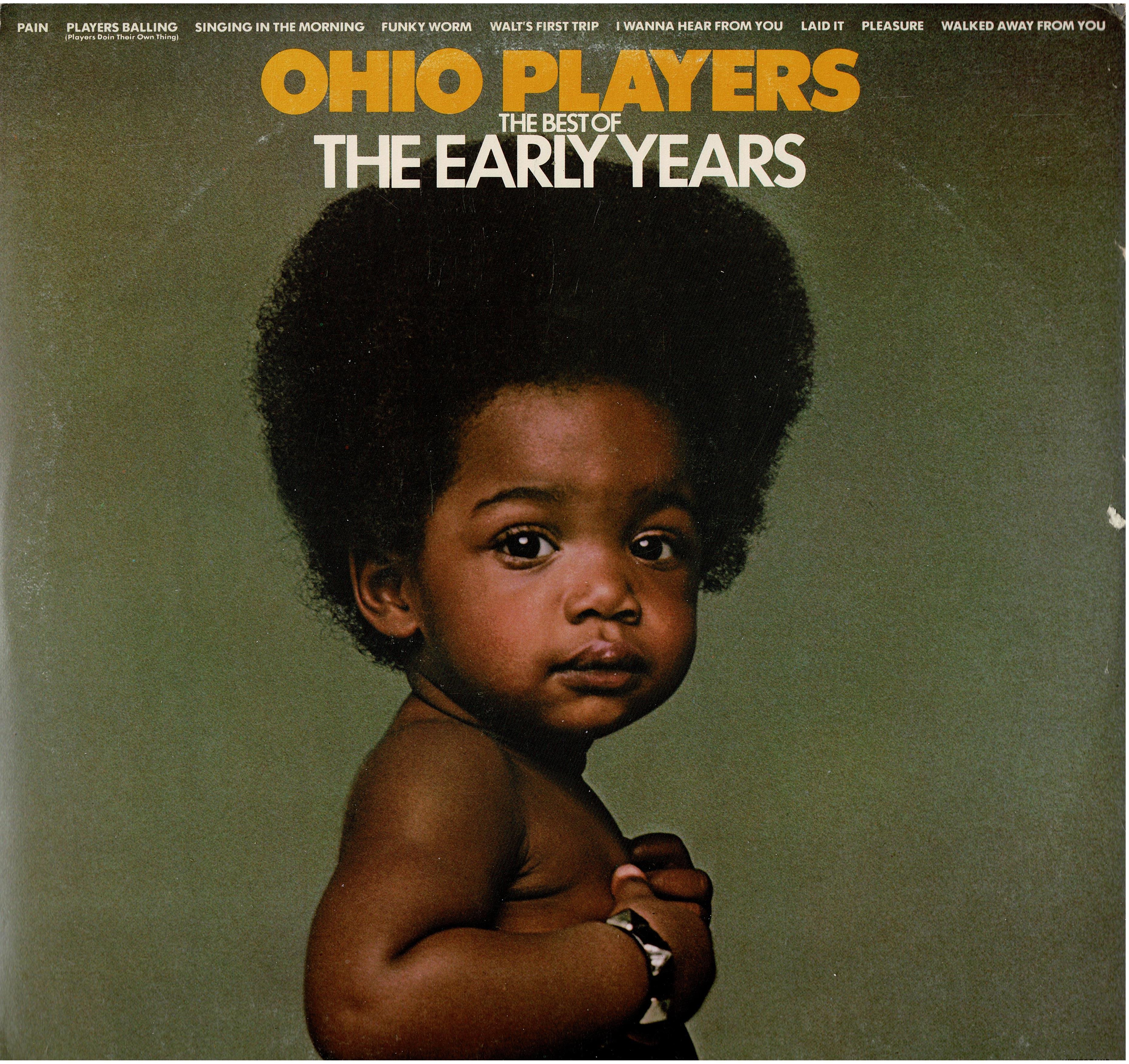 Ohio Players • The Best Of The Early Years Volume One
