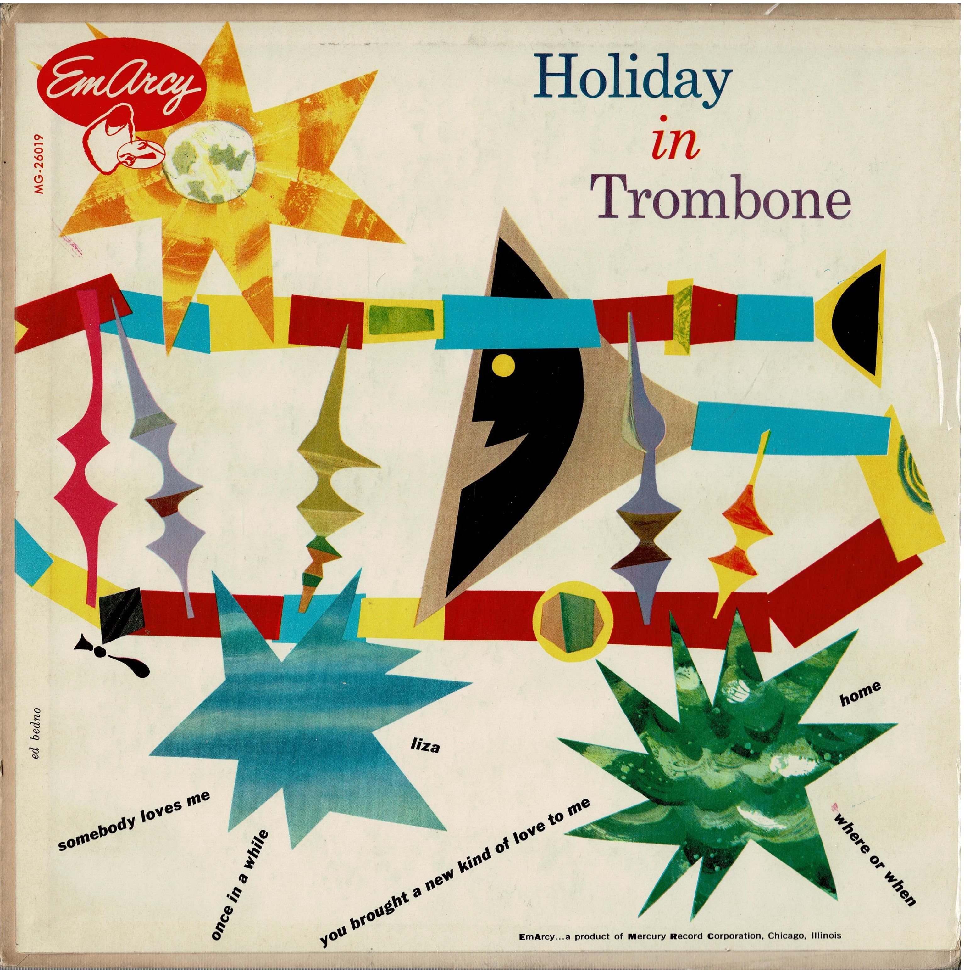 Jack Teagarden / Bill Harris / Vic Dickenson / Claude Jones • Holiday In Trombone - 10"-Vinyl
