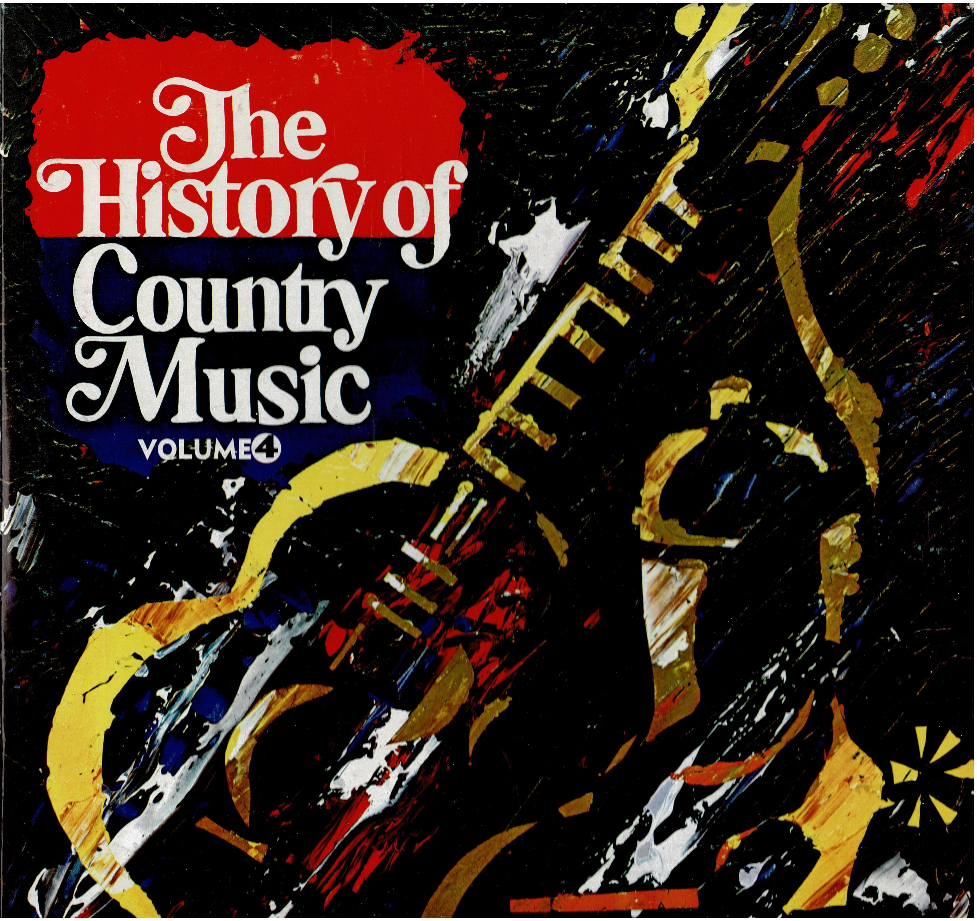 Various • History Of Country Music - Volume 4