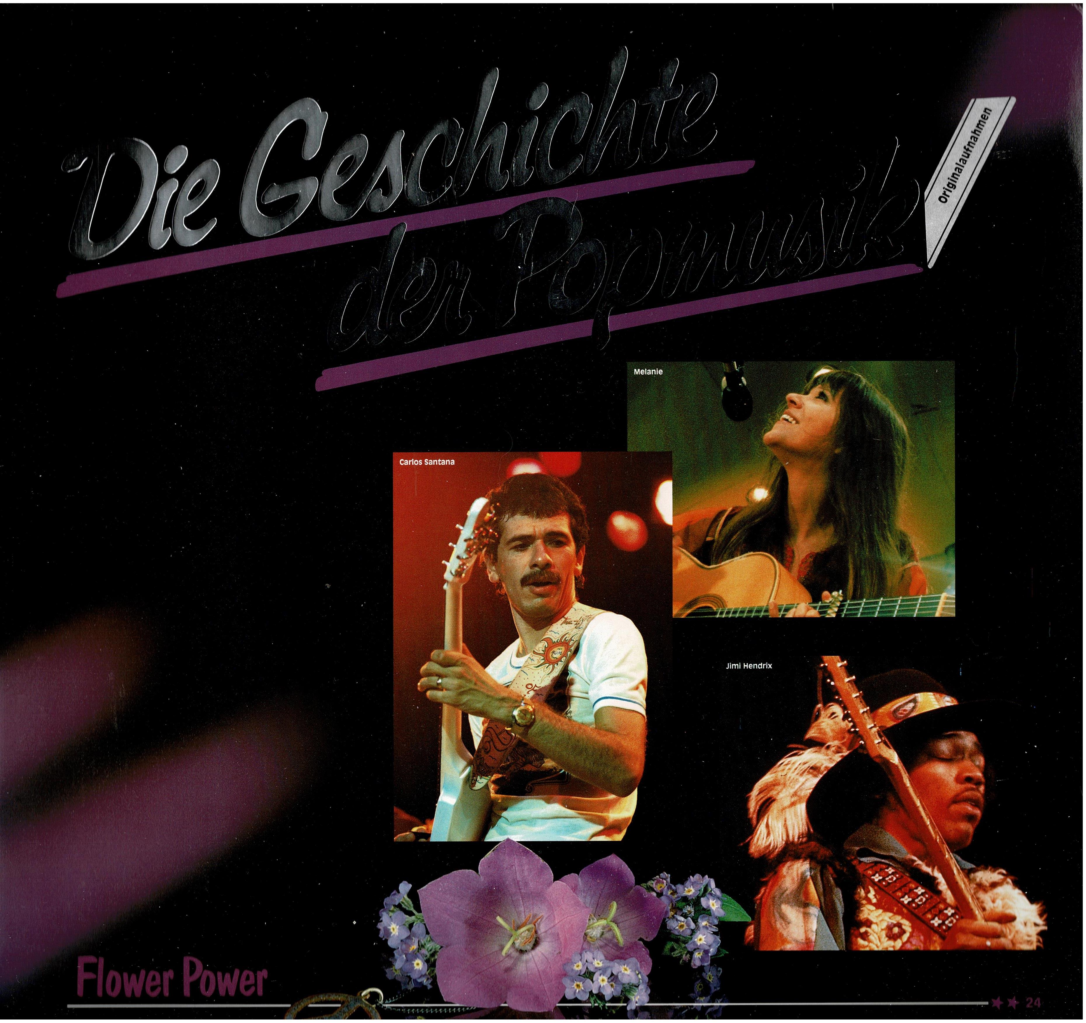 Various • Geschichte der Popmusik - 24 - Flower Power
