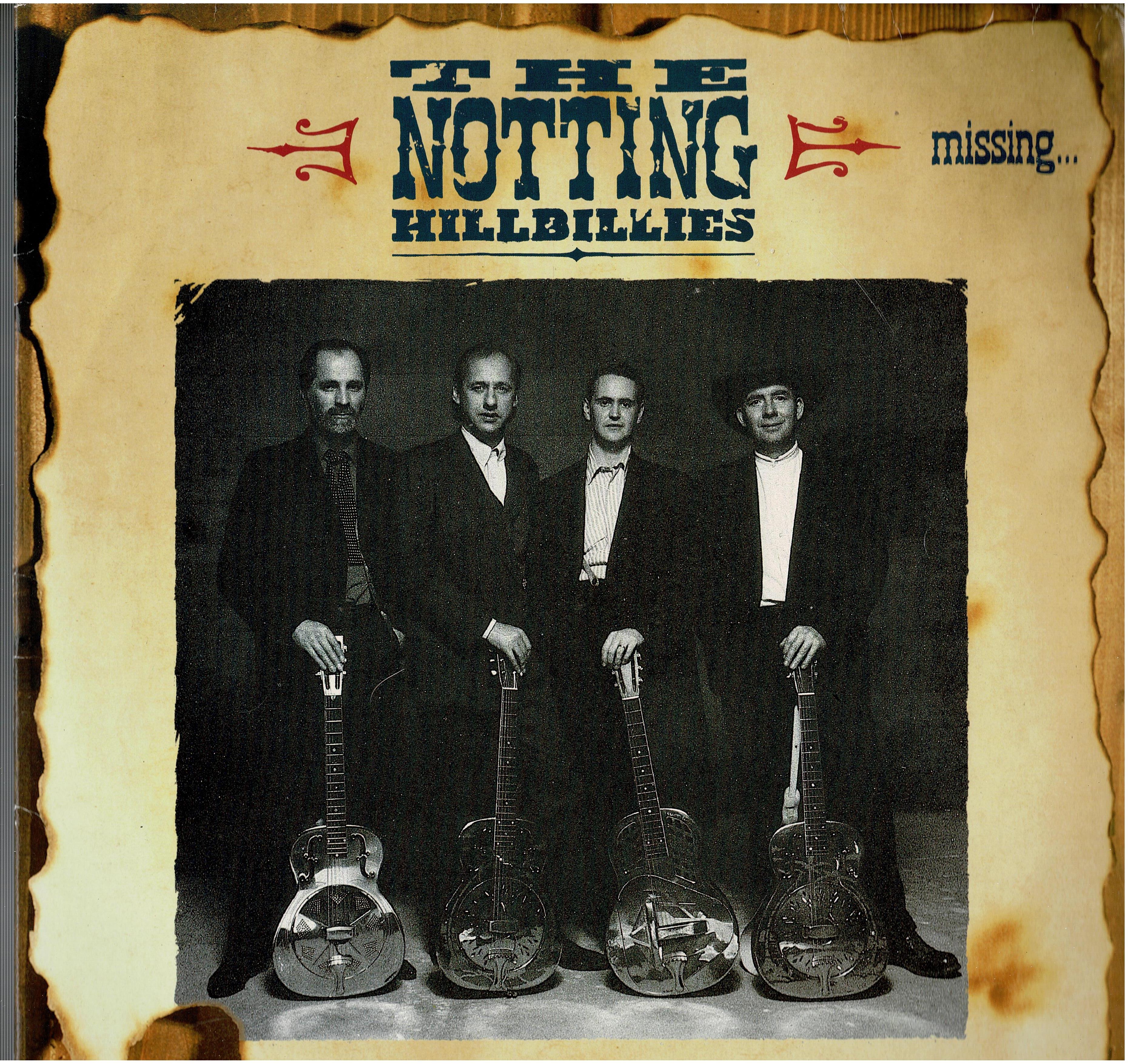 Notting Hillbillies (Mark Knopfler) • Missing...Presumed Having A Good Time