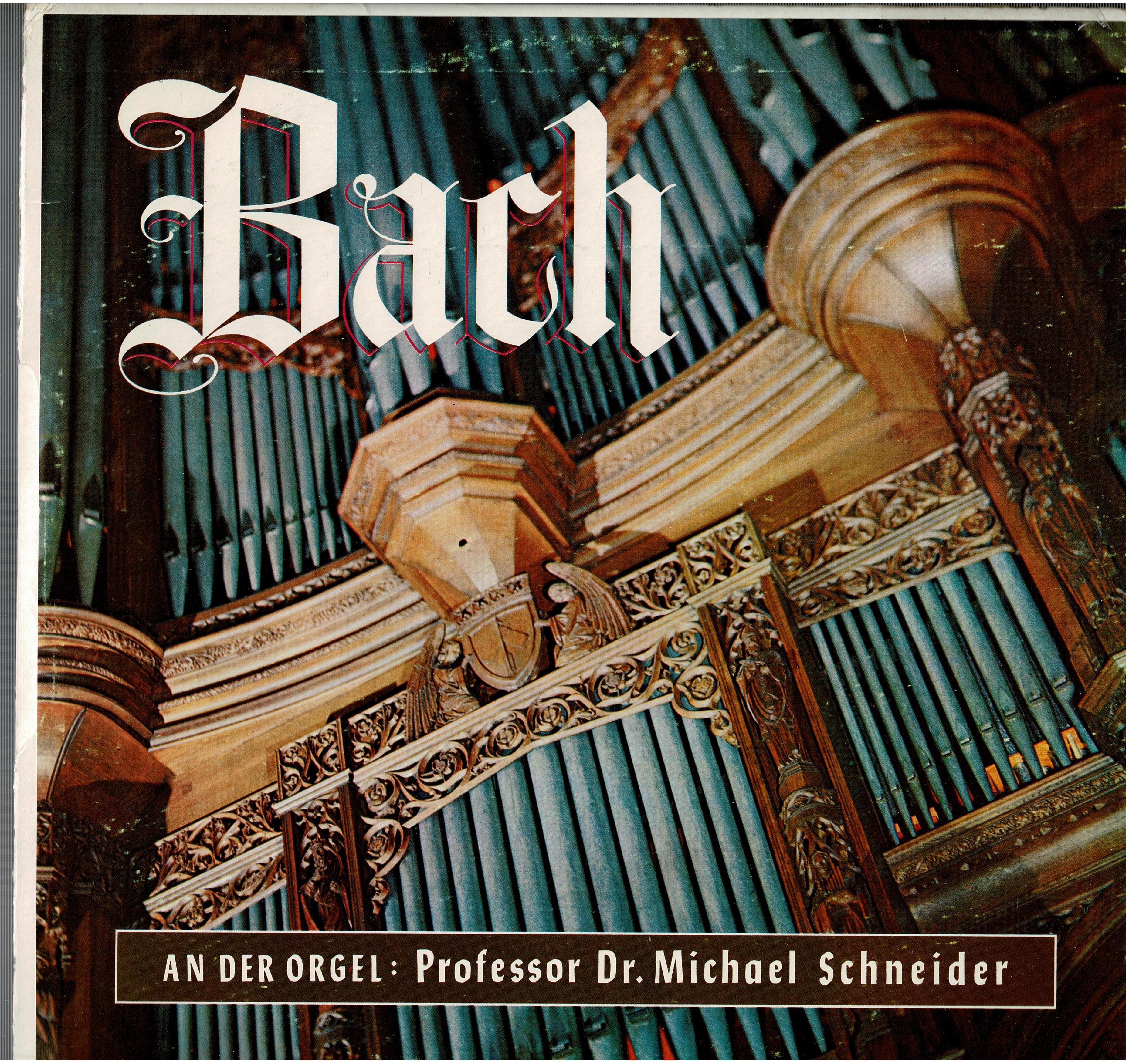 Johann Sebastian Bach - Michael Schneider • An Der Orgel Der Lüneburger St. Johannis-Kirche