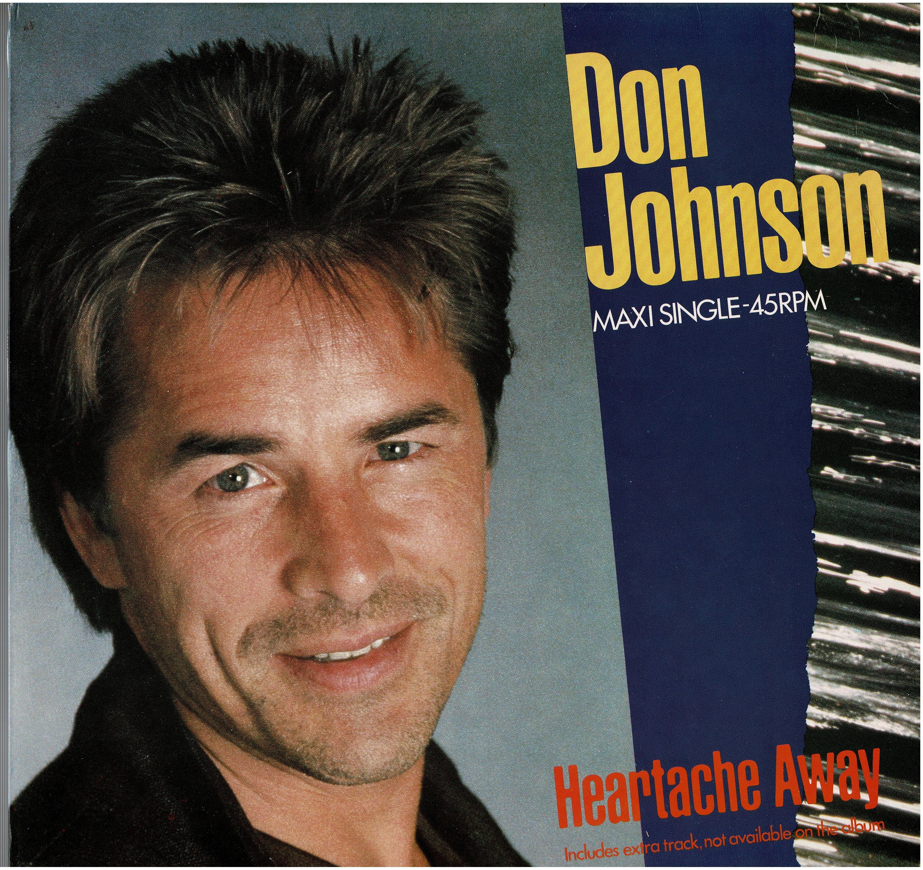 Don Johnson • Heartache Away