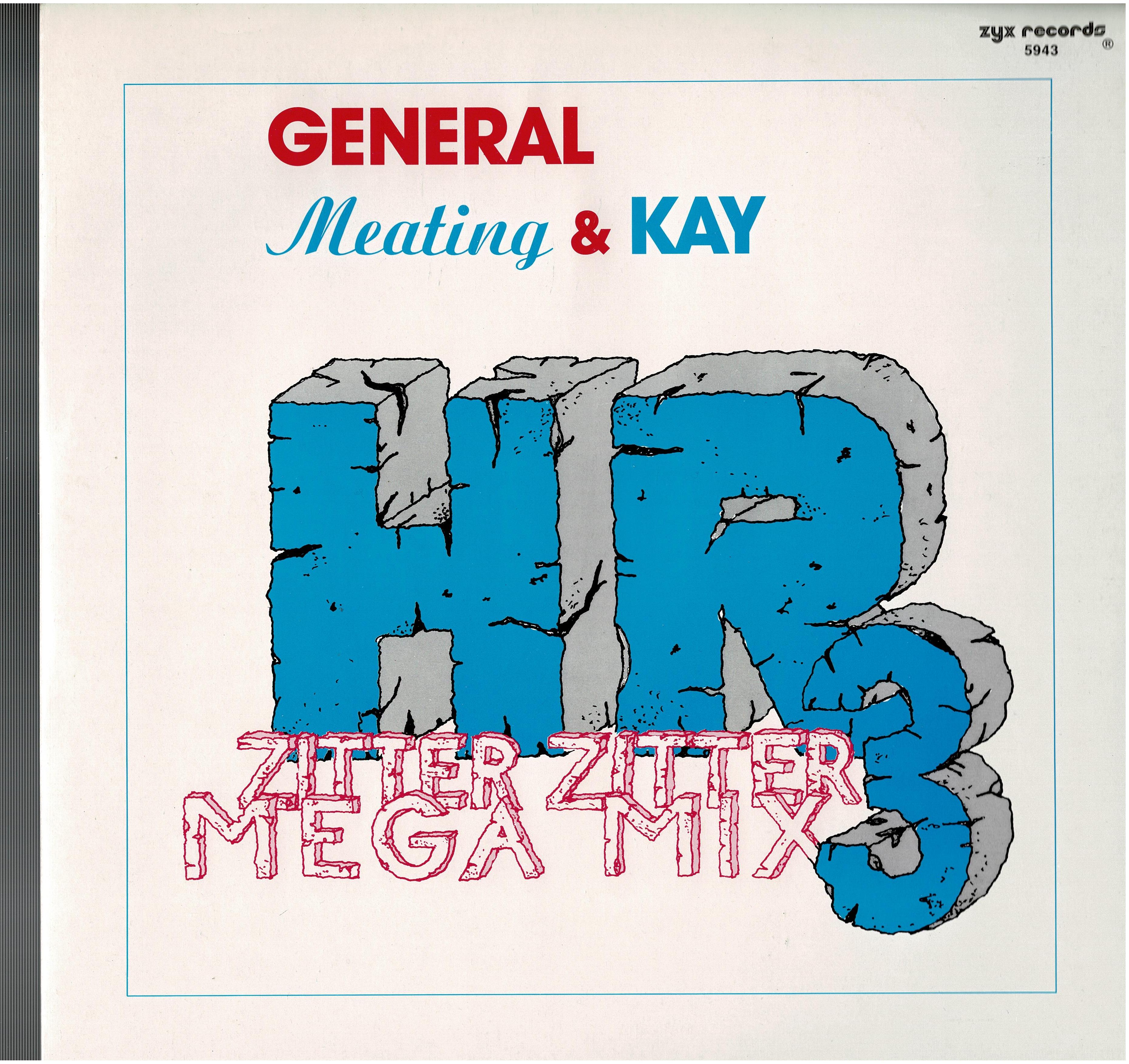General Meating • Hr3 Zitter Zitter Mega Mix