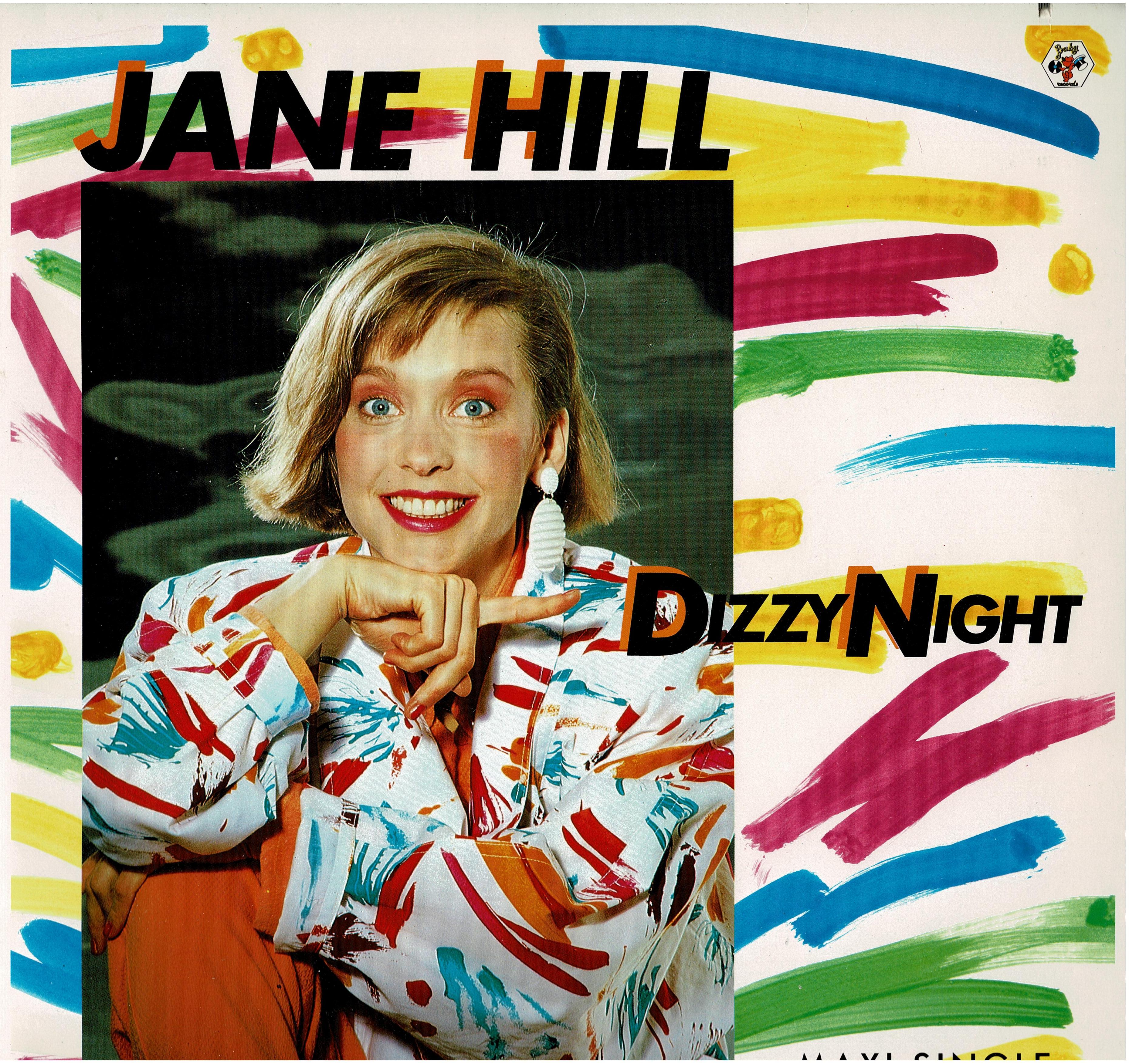 Jane Hill • Dizzy Night