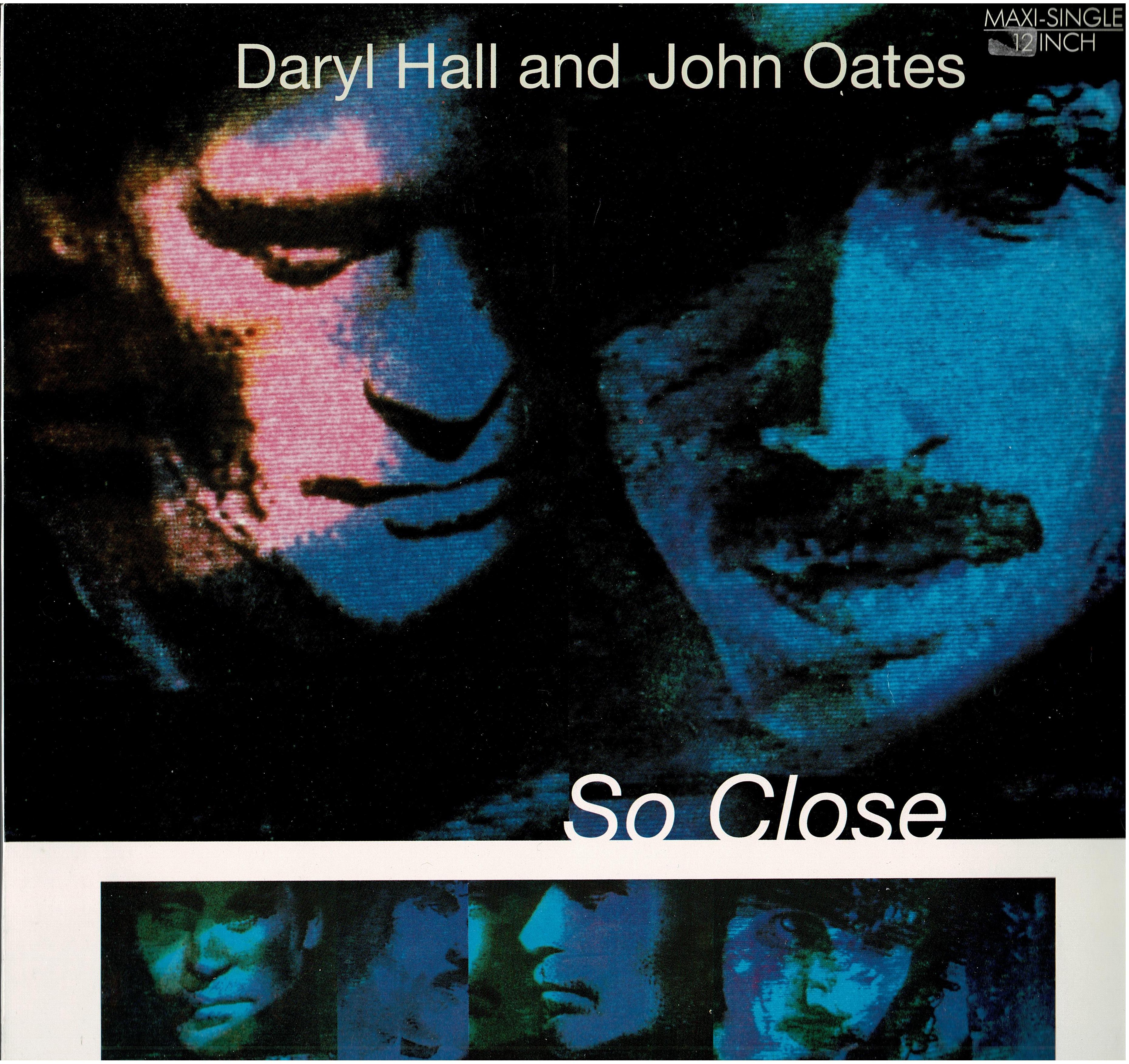 Hall & Oates • So Close