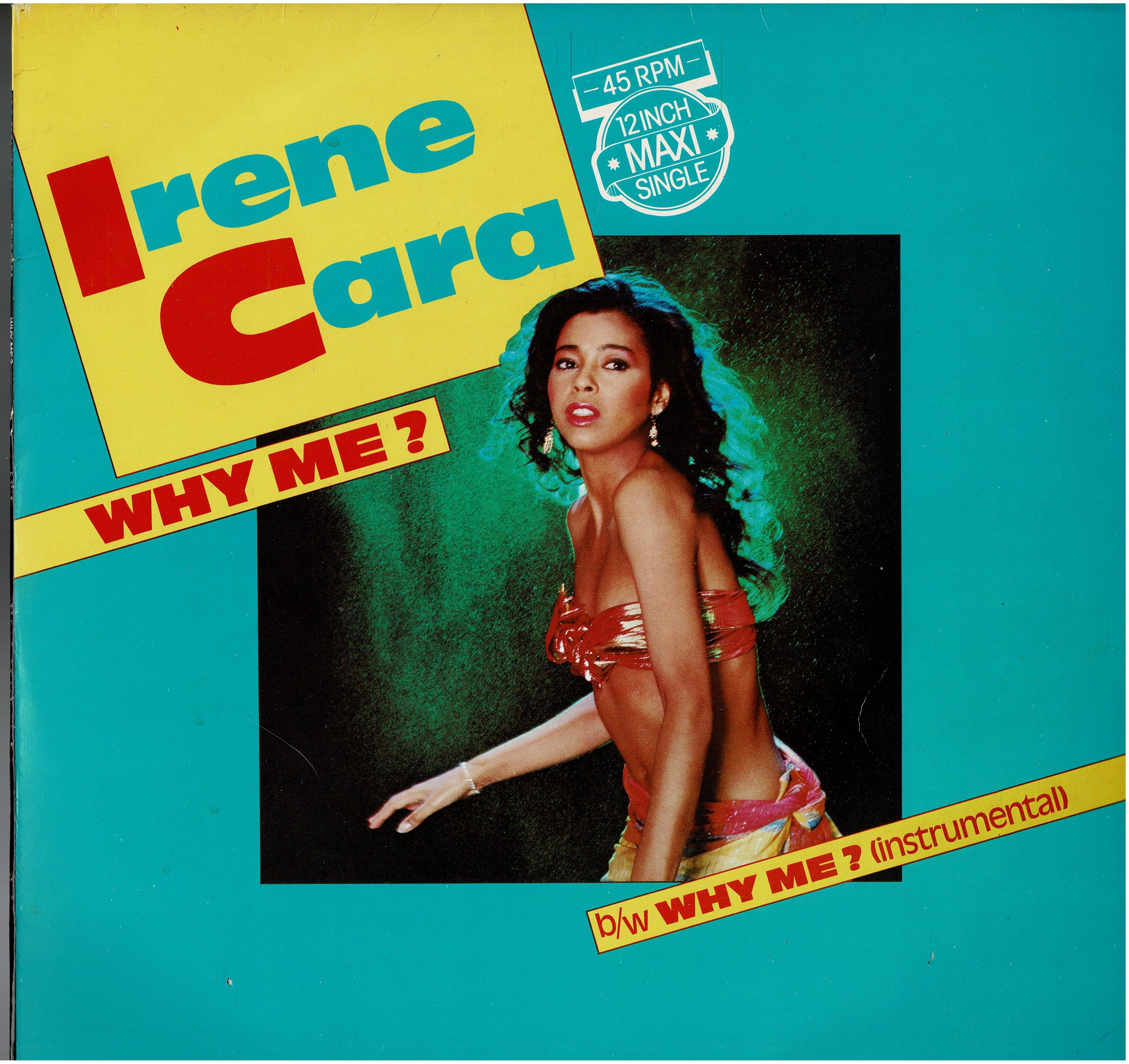 Irene Cara • Why Me?