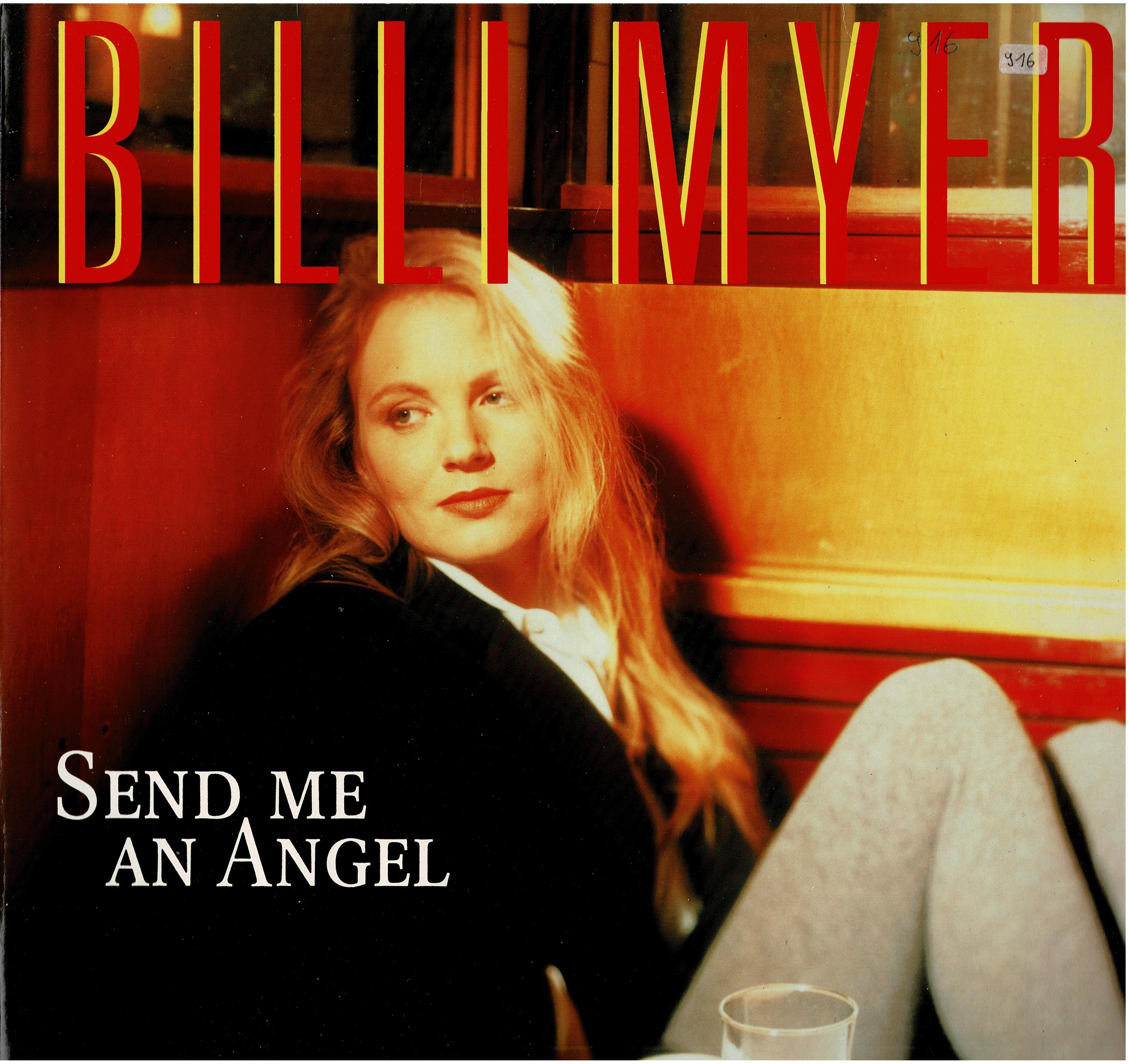 Billi Myer  • Send Me An Angel