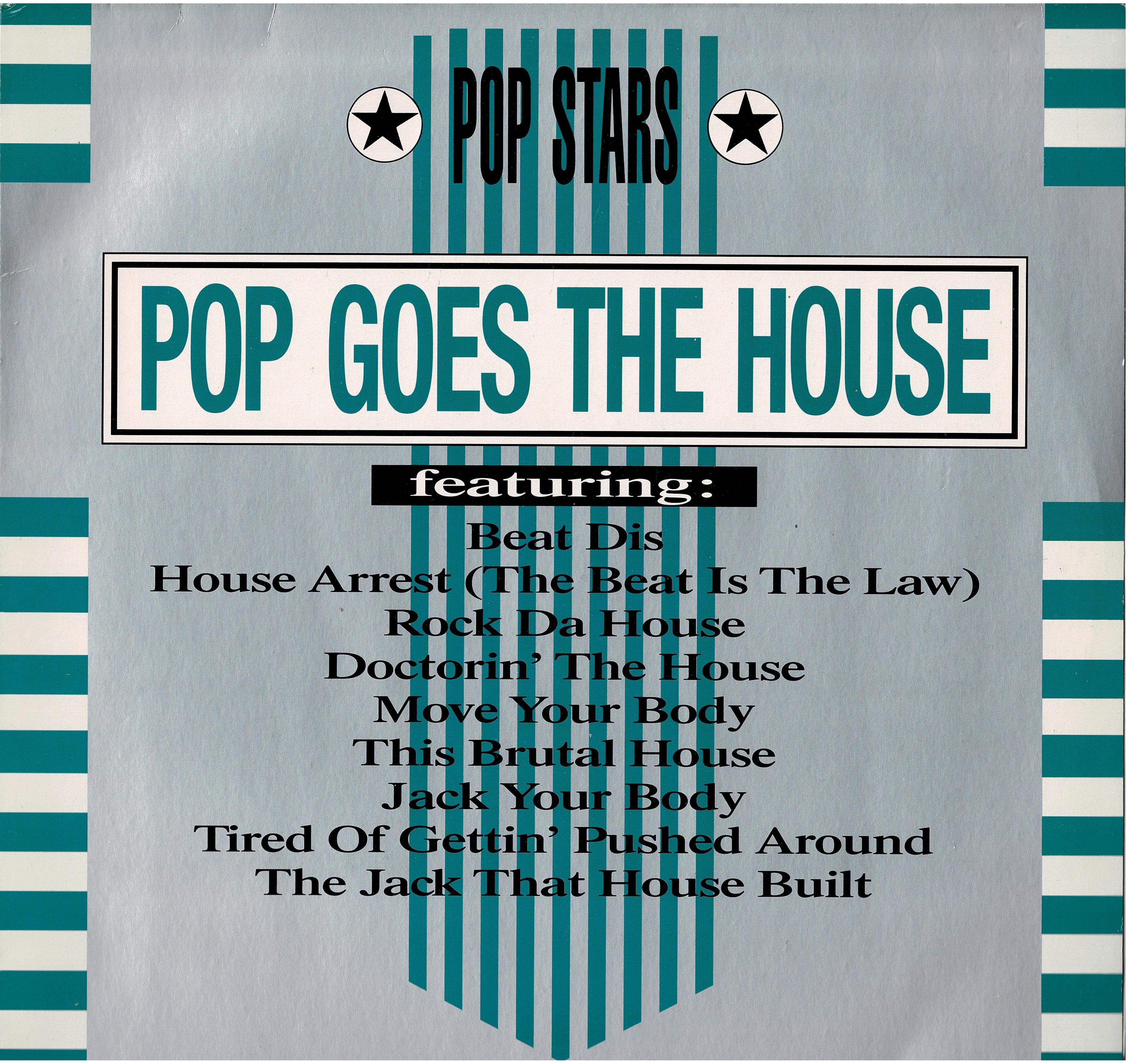 Pop Stars • Pop goes the house