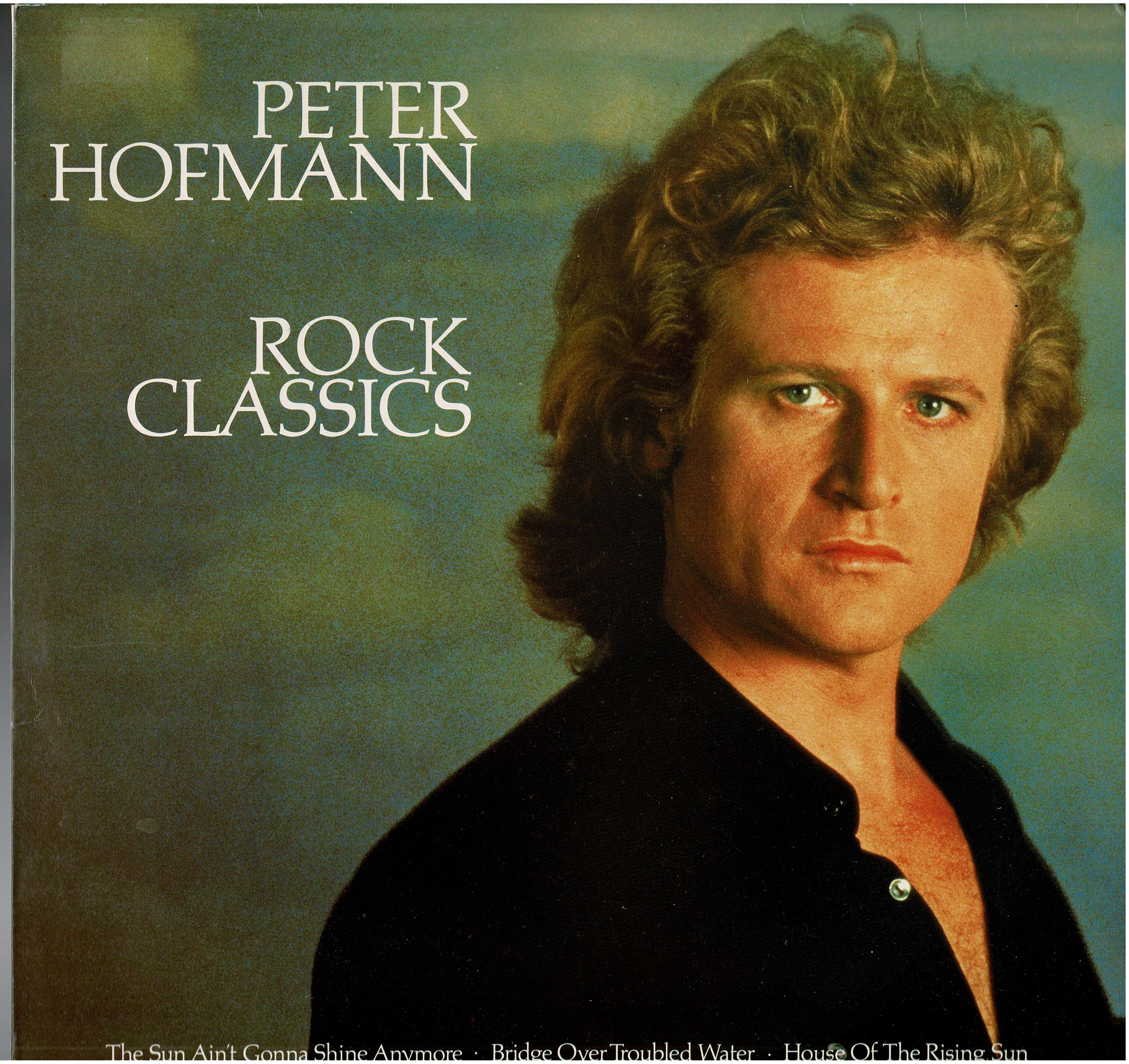 Peter Hofmann • Rock Classics
