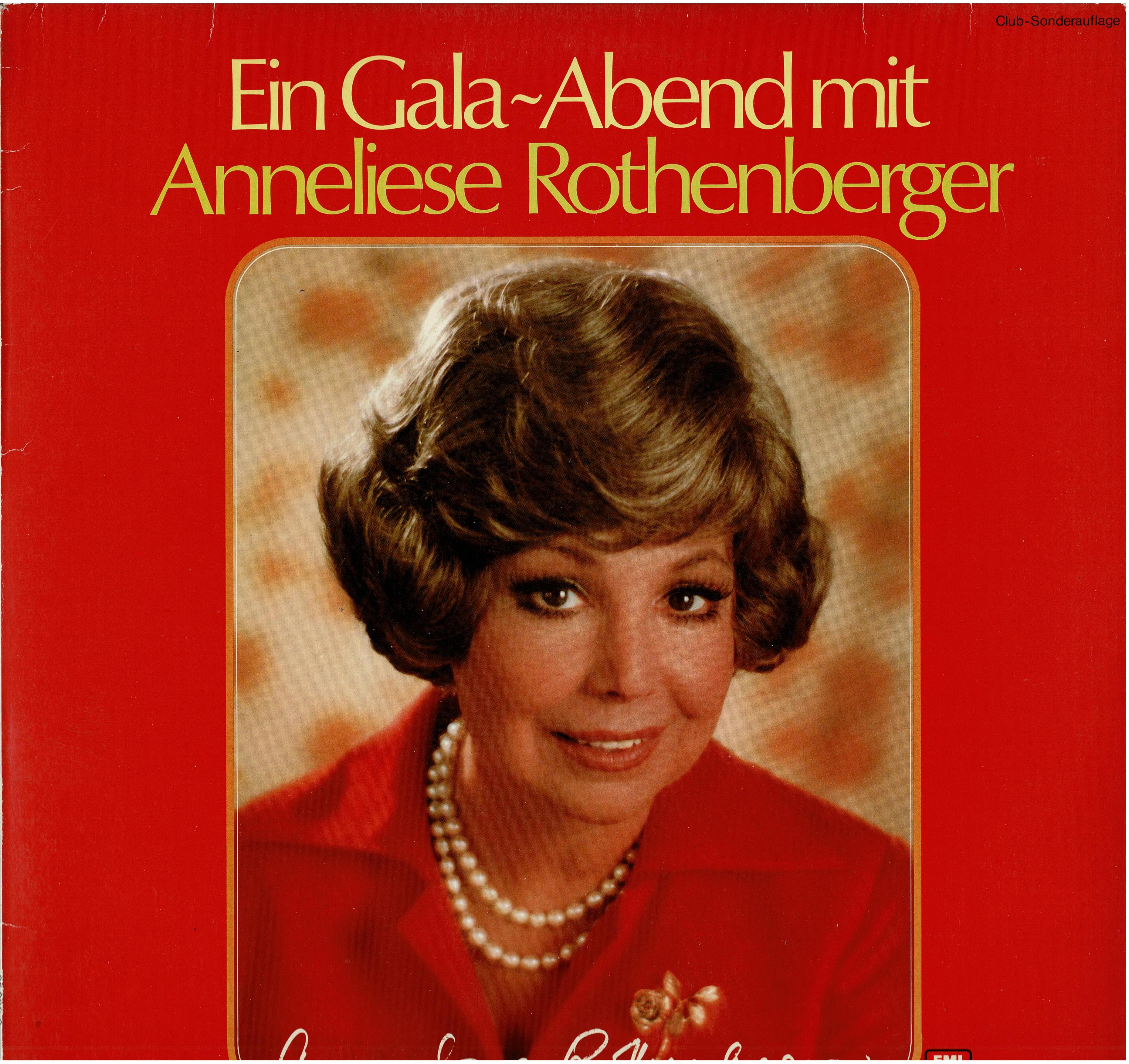 Anneliese Rothenberger • Ein Gala-Abend Mit Anneliese Rothenberger